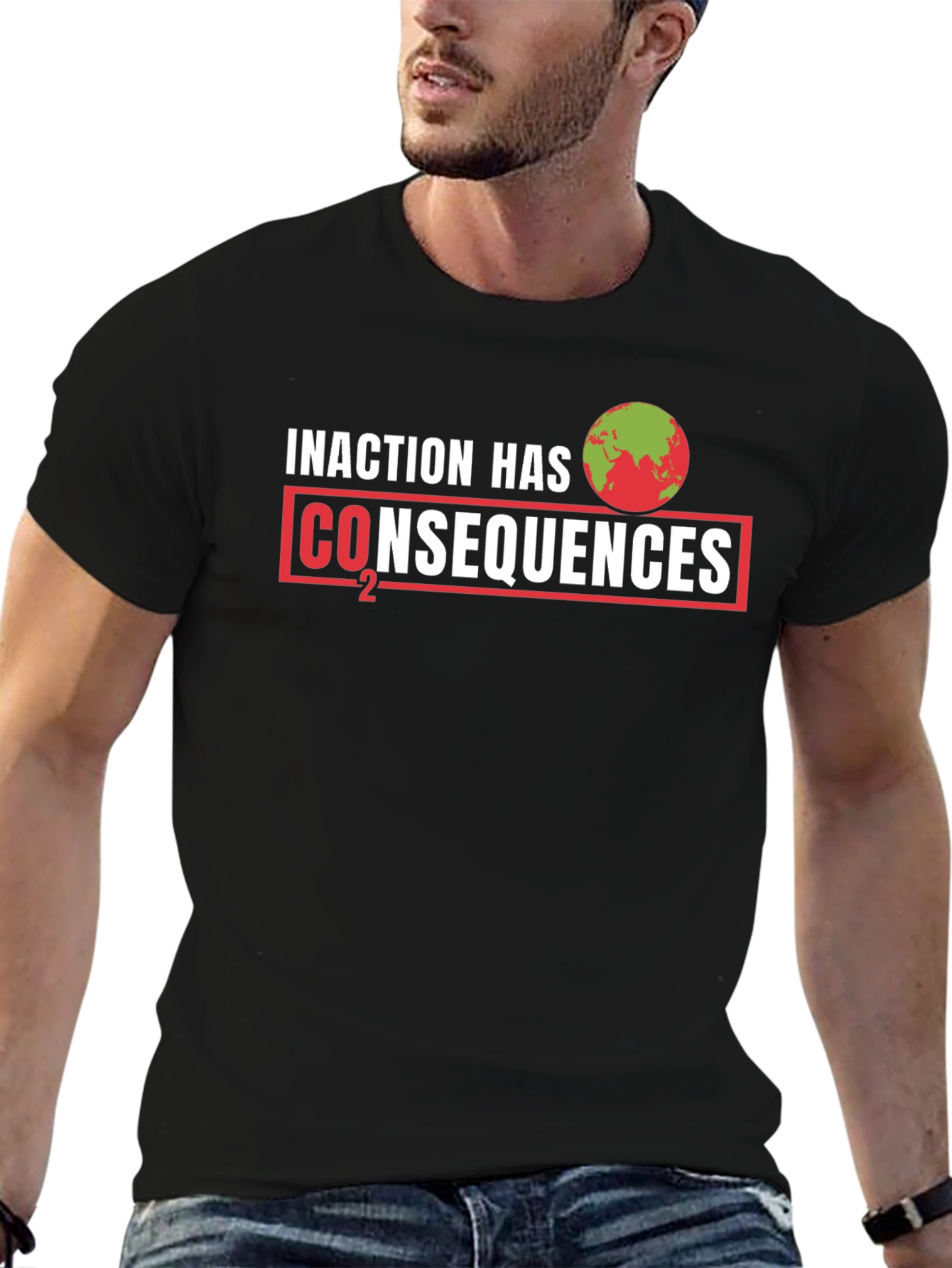 Inaction Has Consequences T-Shirt: Climate Change Awareness