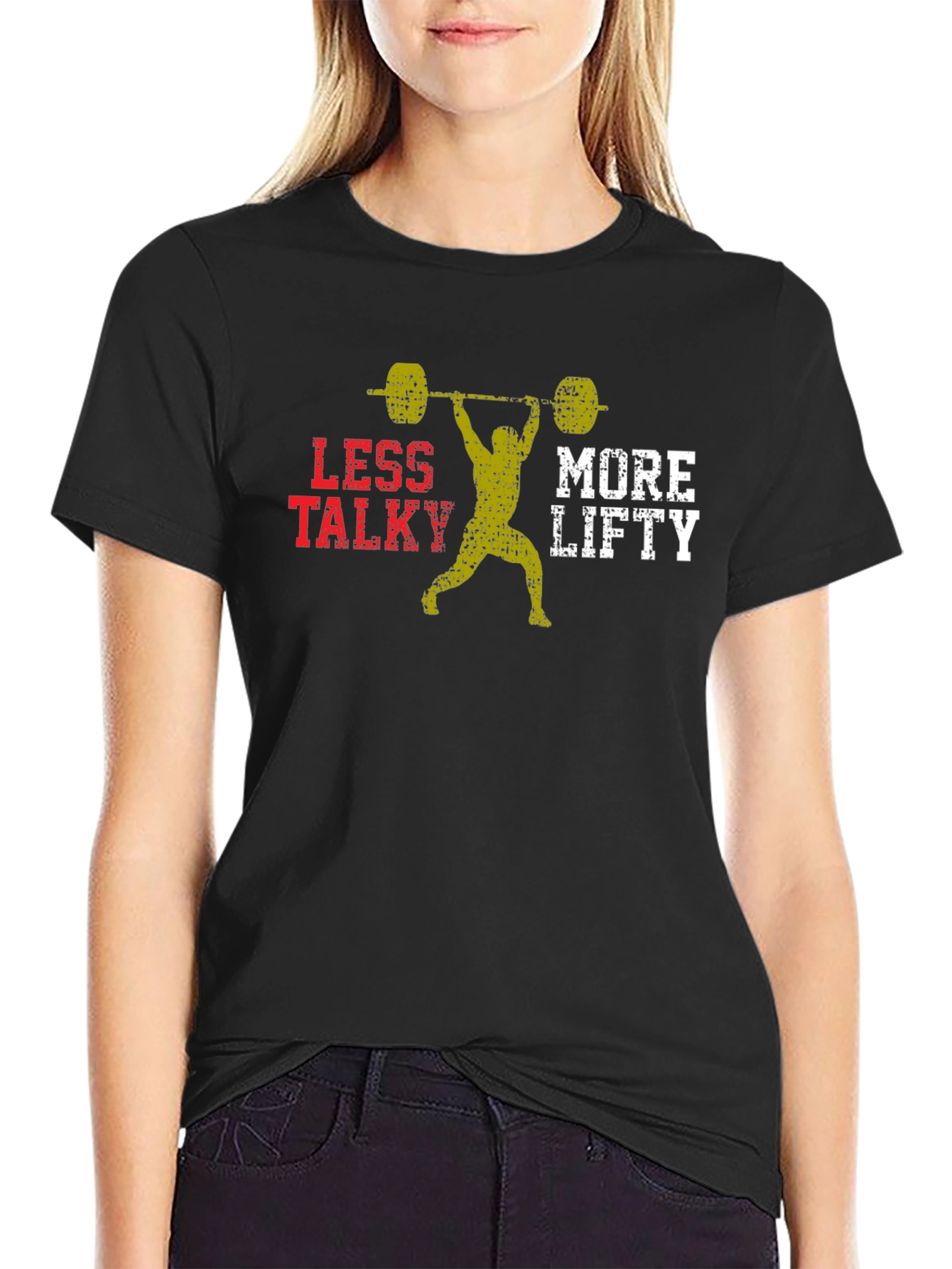 Less Talky More Lifty T-Shirt