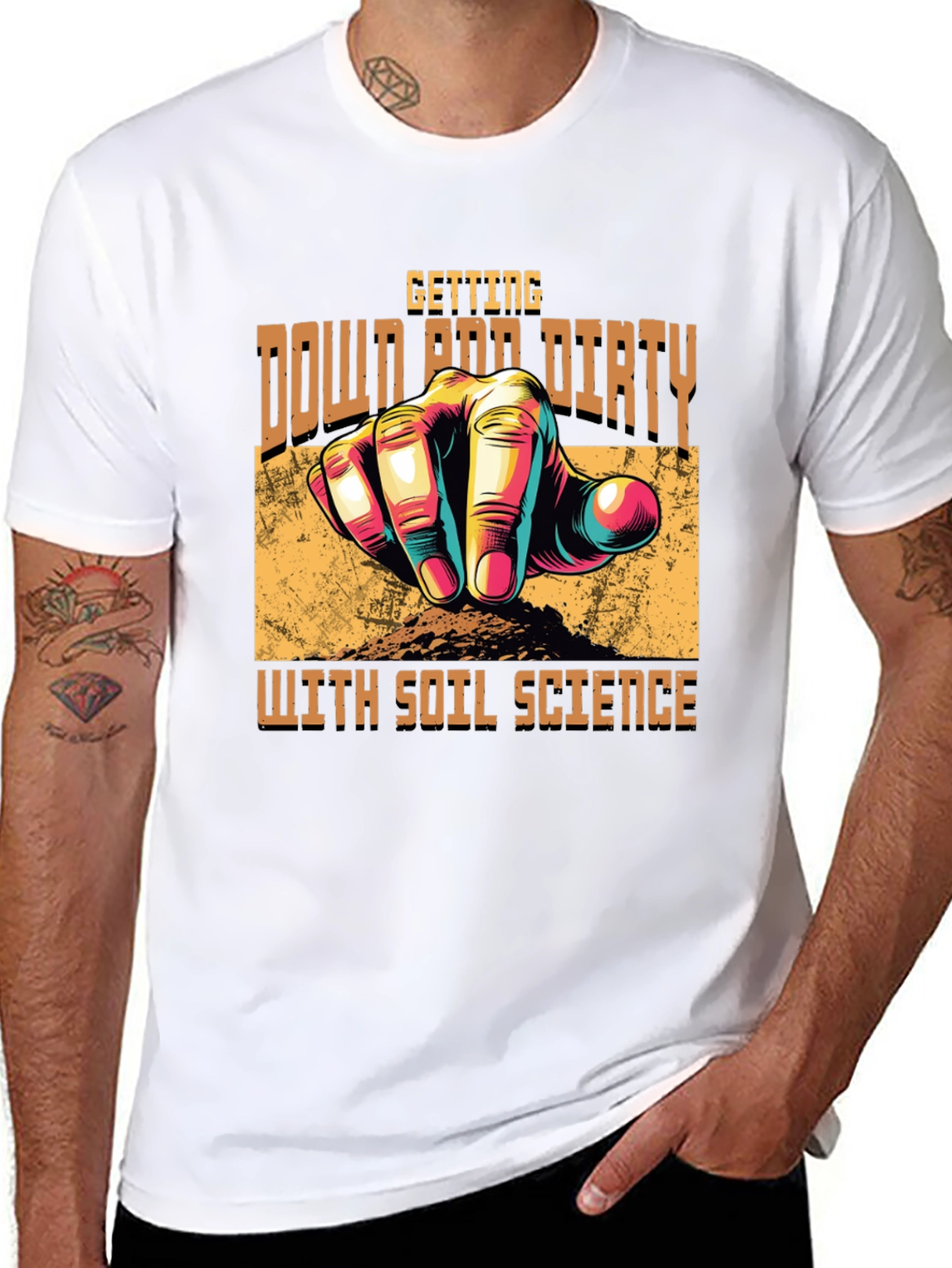 Soil Science T-Shirt -  Down and Dirty Gardener Tee