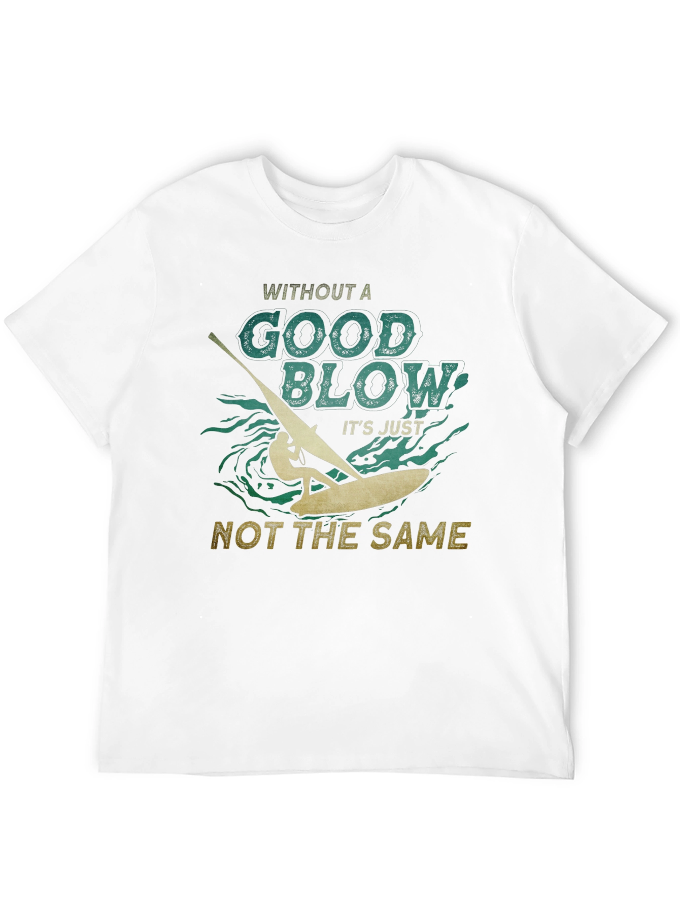 Windsurfing Good Blow T-Shirt