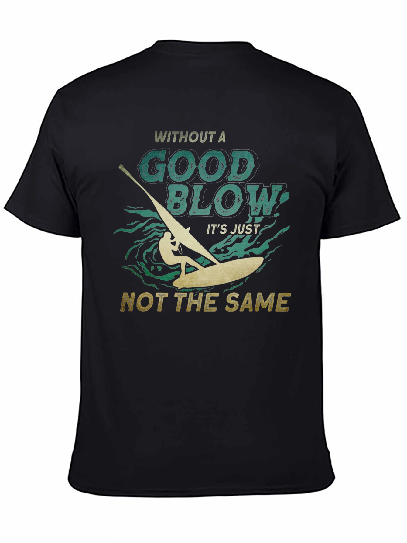 Windsurfing Good Blow T-Shirt