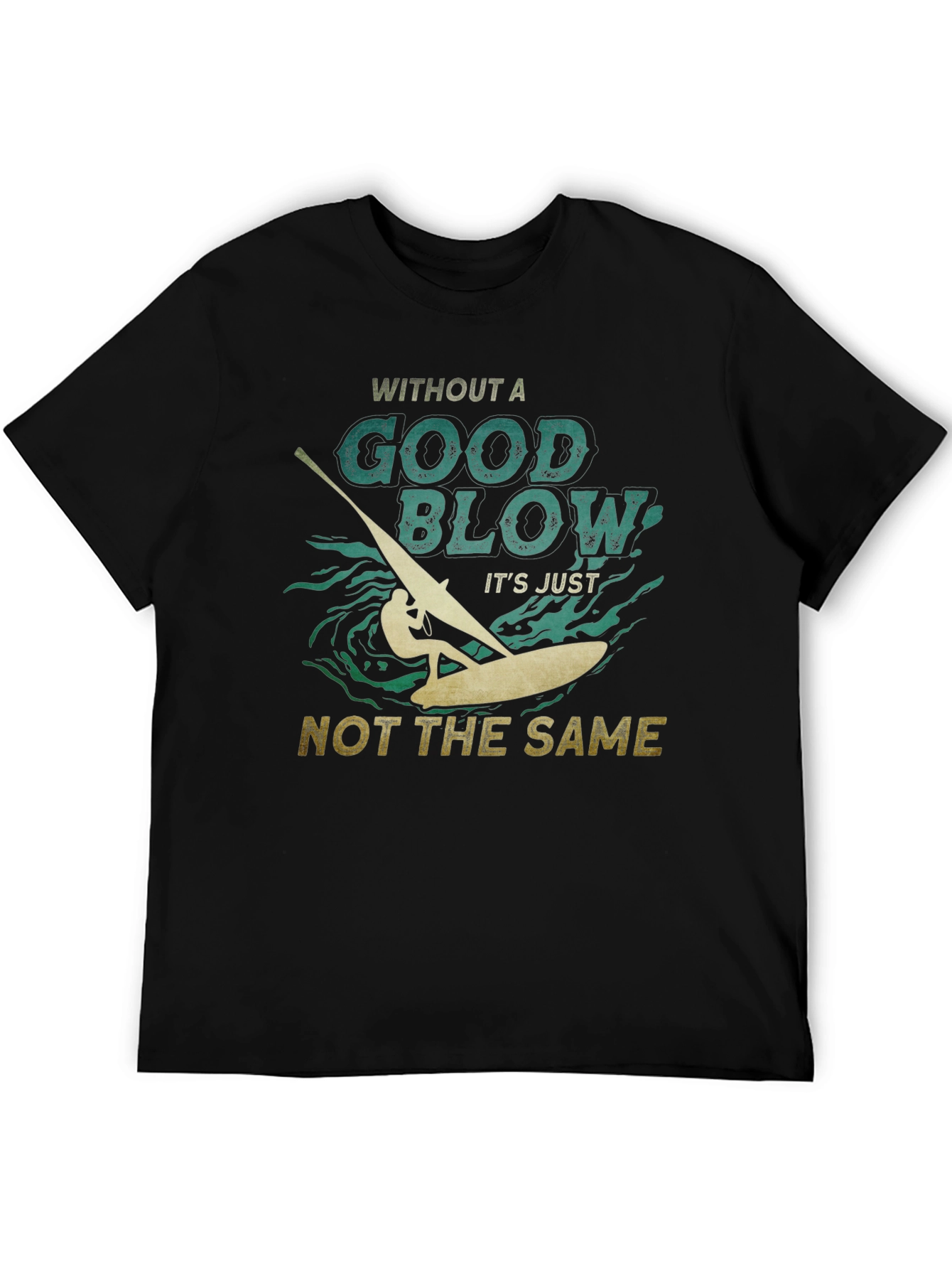 Windsurfing Good Blow T-Shirt