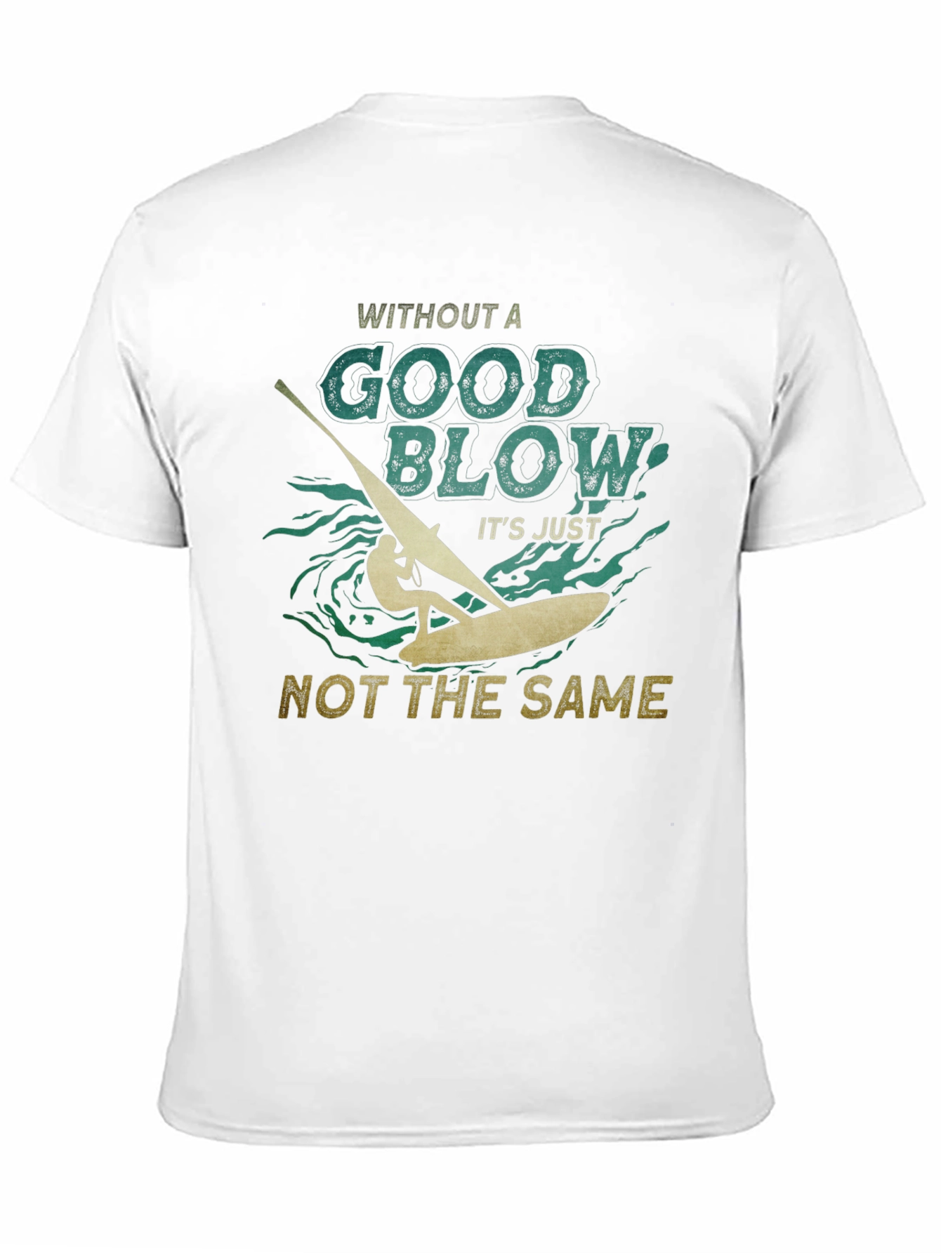 Windsurfing Good Blow T-Shirt