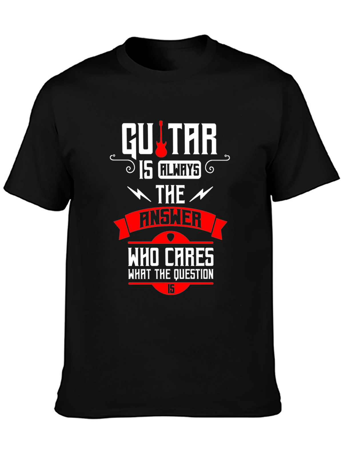 Guitar is Always the Answer T-Shirt