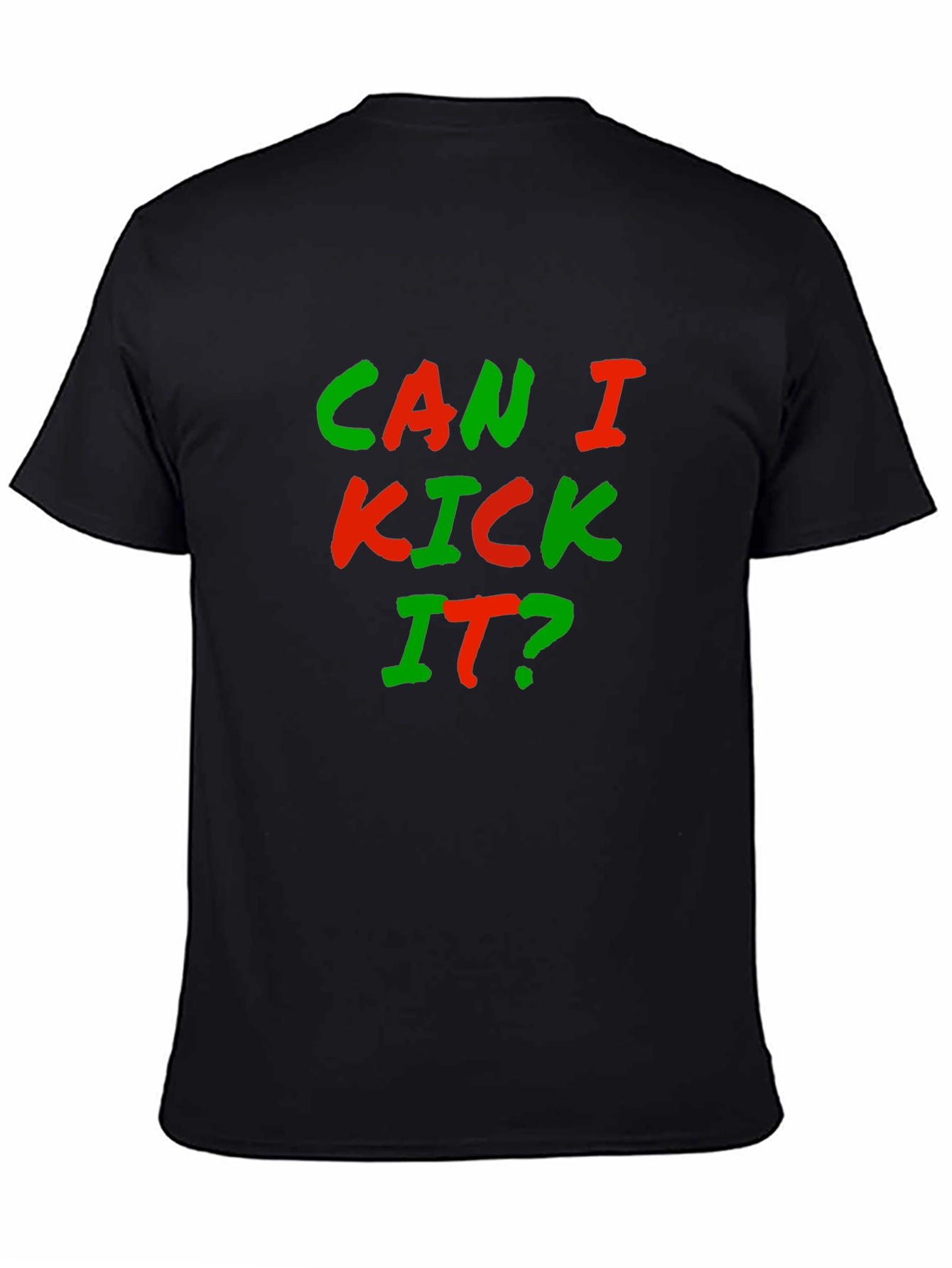 Can I Kick It? Graphic Tee