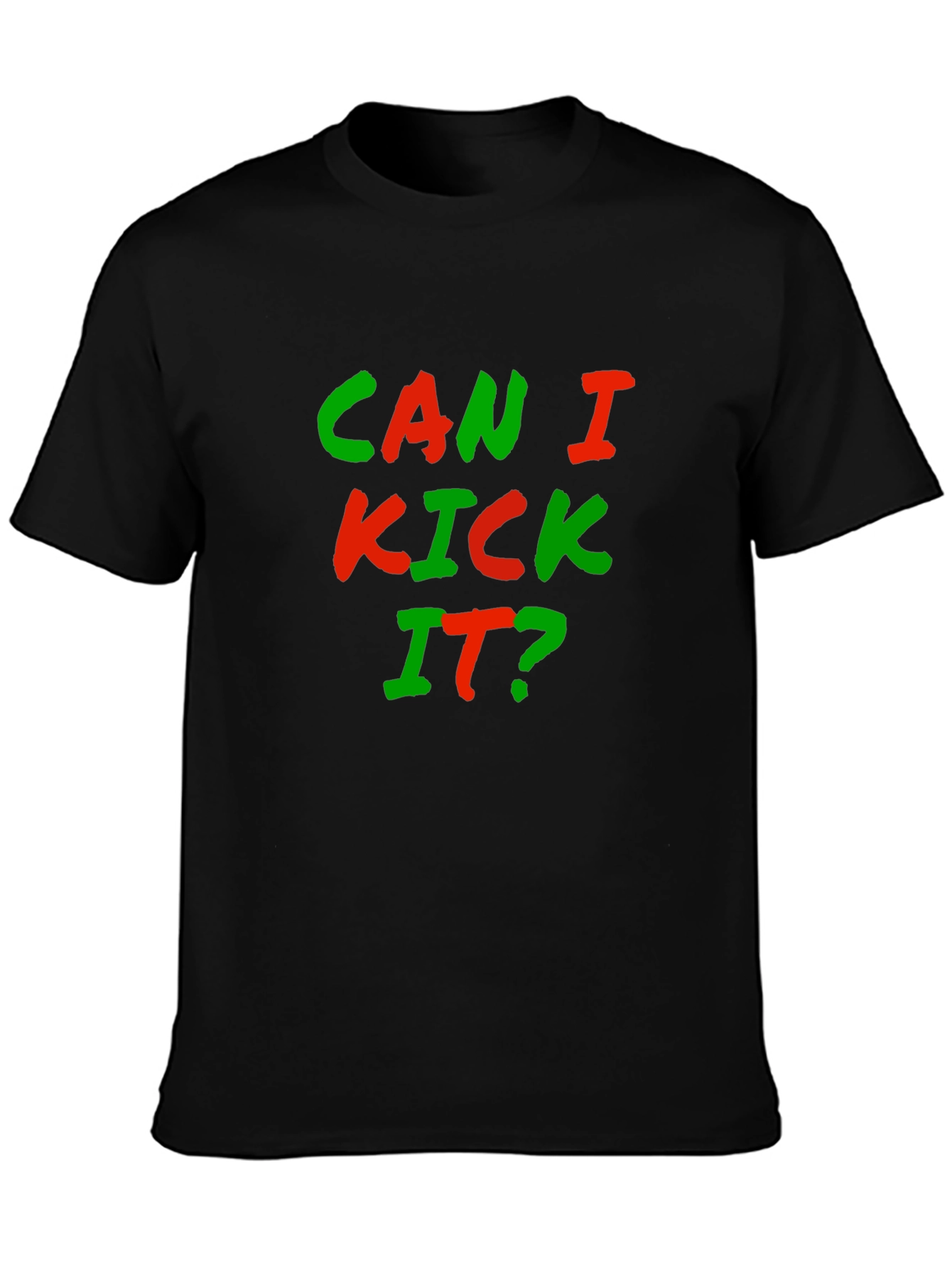 Can I Kick It? Graphic Tee