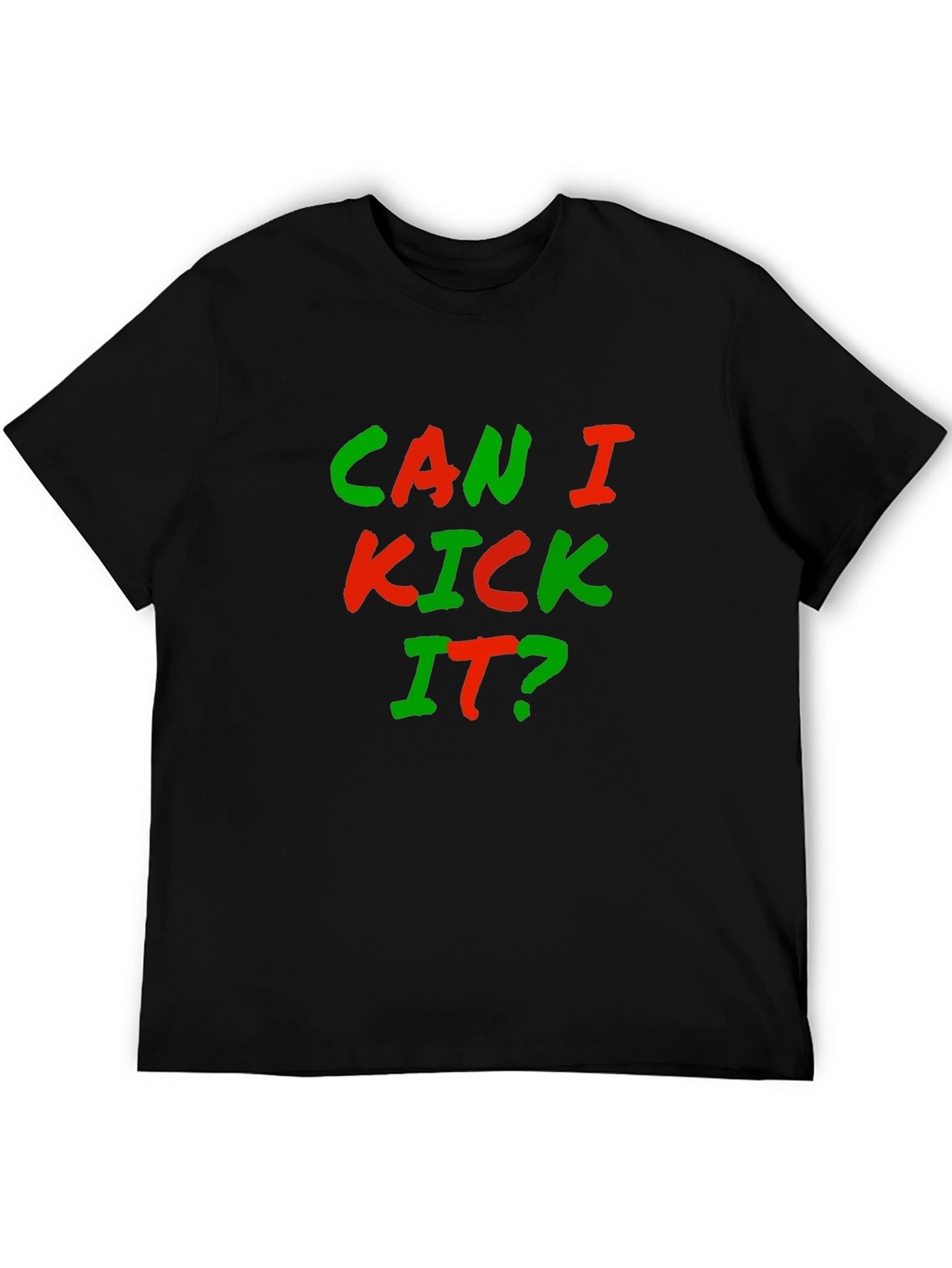 Can I Kick It? Graphic Tee