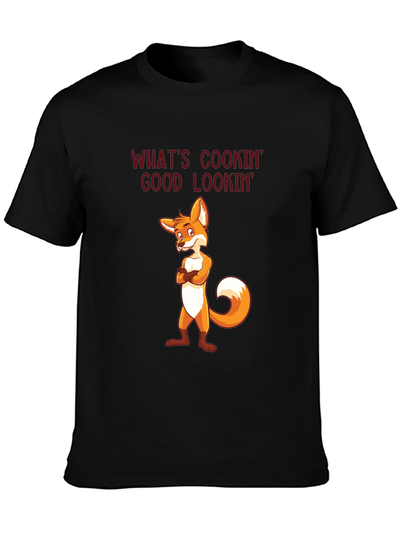 Whats Cookin Good Lookin Fox T-Shirt