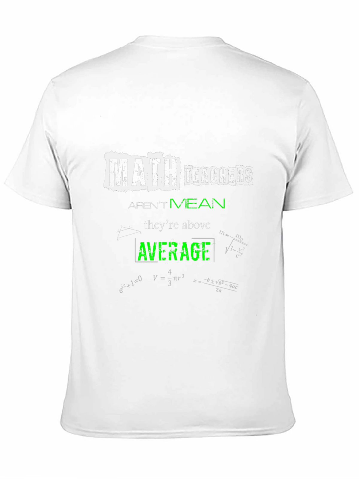 Math Teachers Above Average T-Shirt
