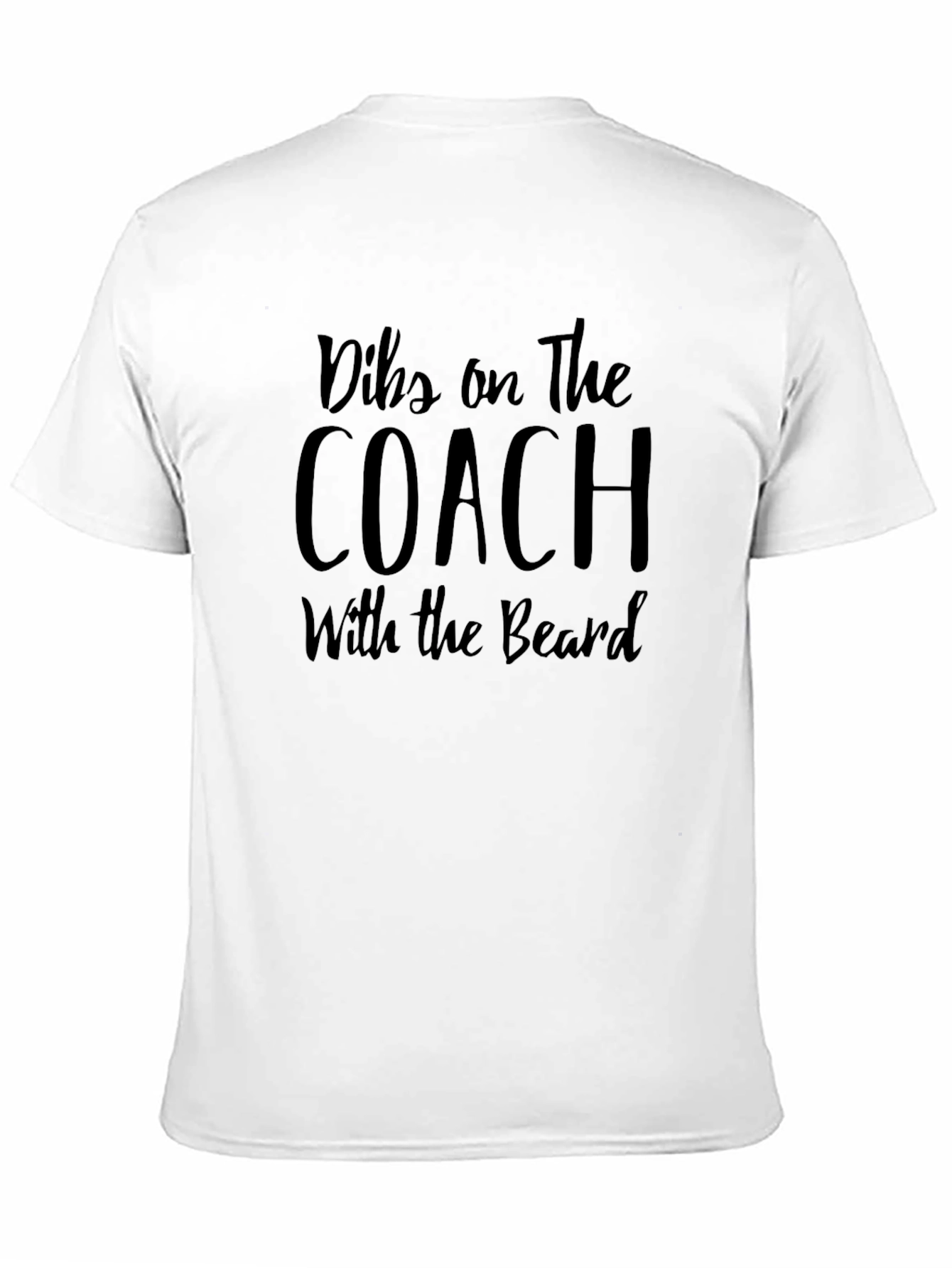 Dibs on the Coach T-Shirt