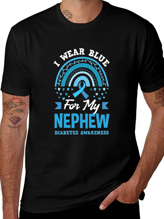Diabetes Awareness T-Shirt - I Wear Blue For My Nephew