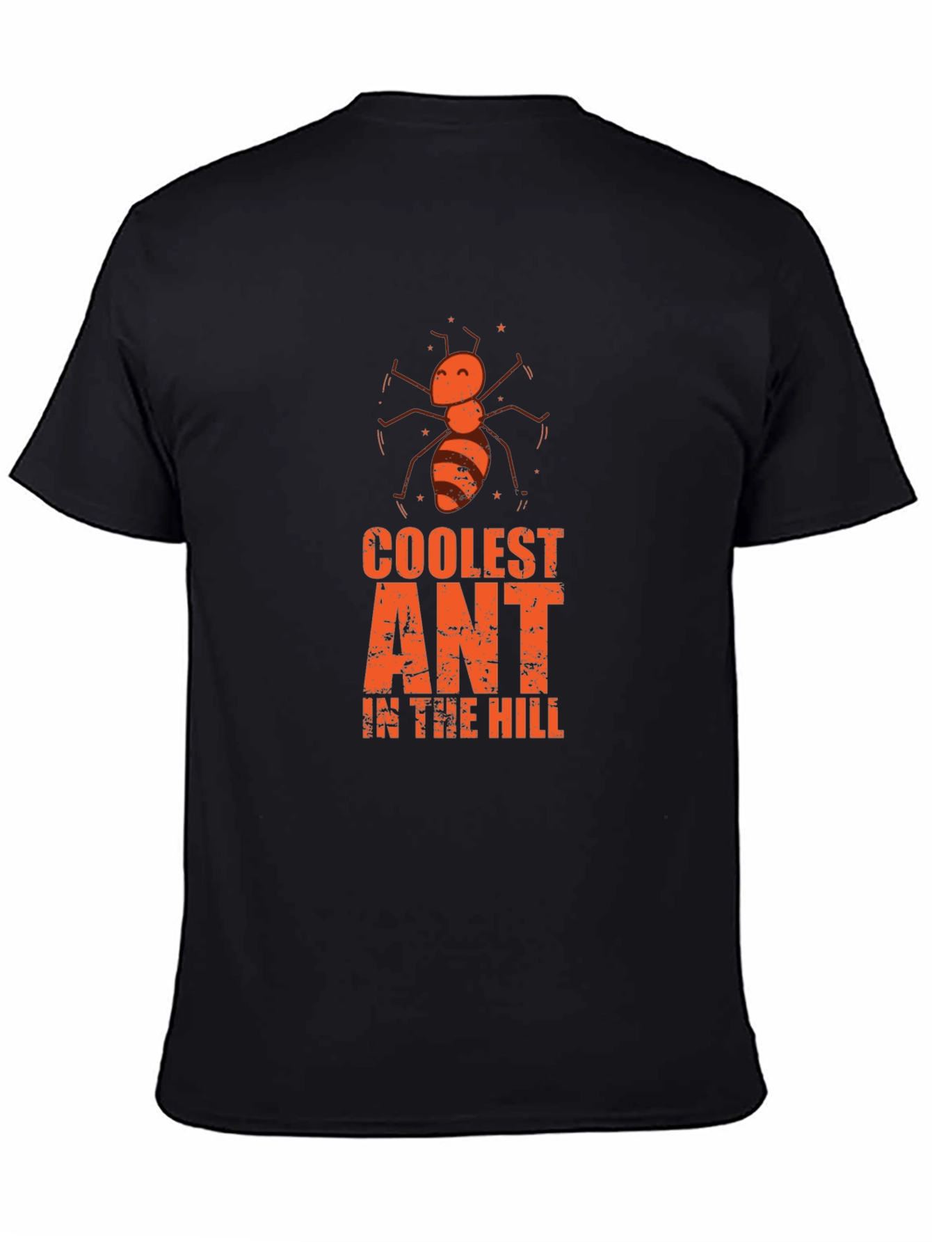 Coolest Ant in the Hill Graphic T-Shirt