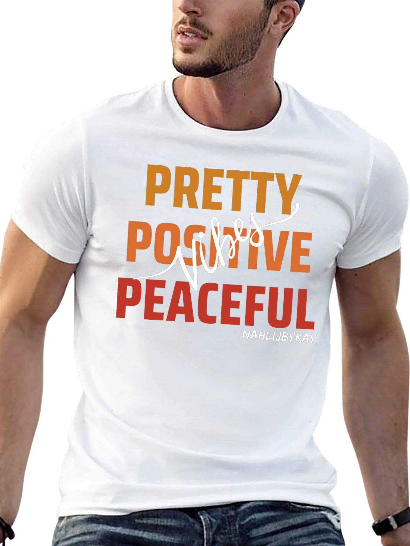 Pretty Positive Peaceful T-Shirt