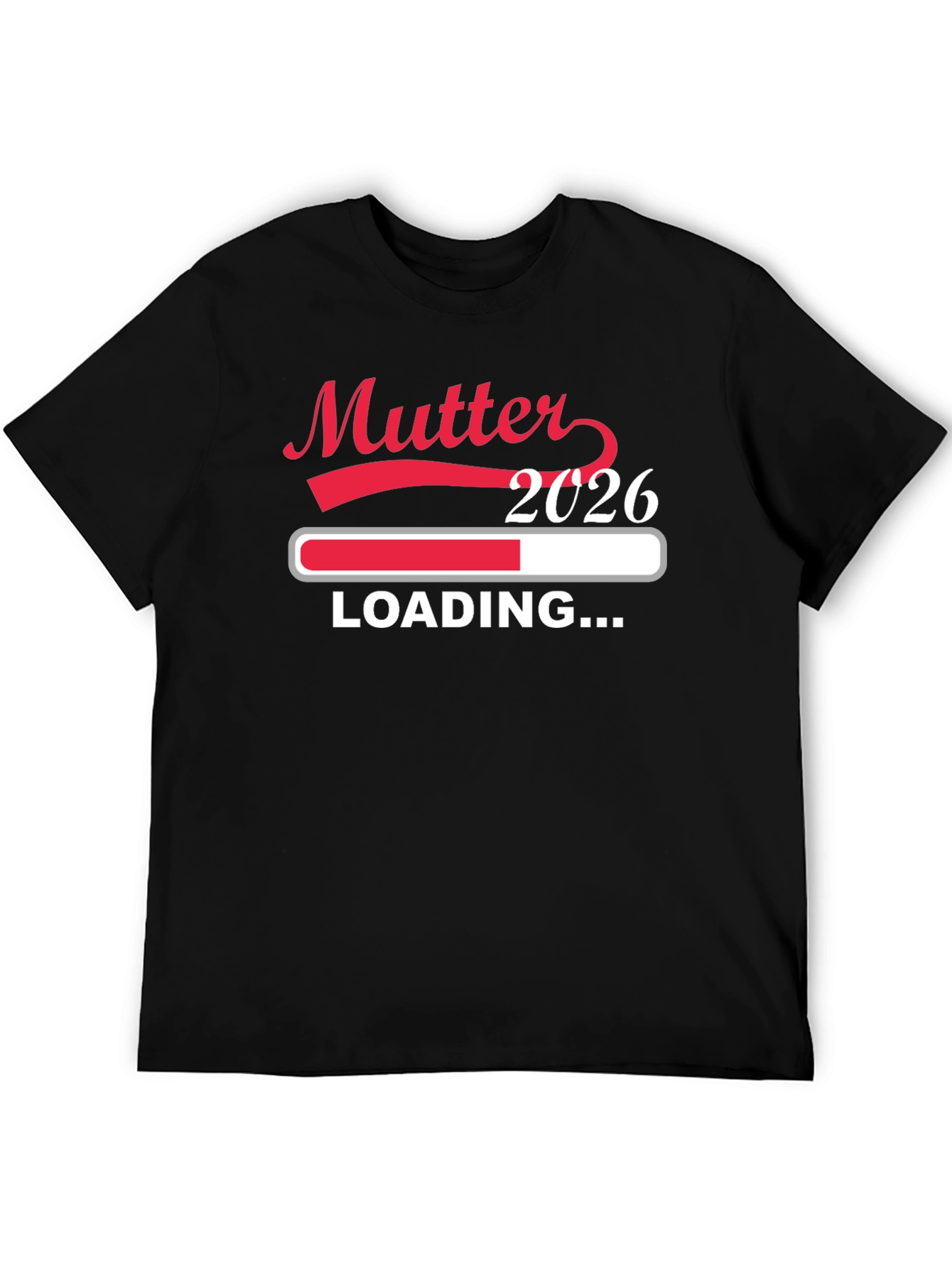Future Mutter 2026 Loading T-Shirt