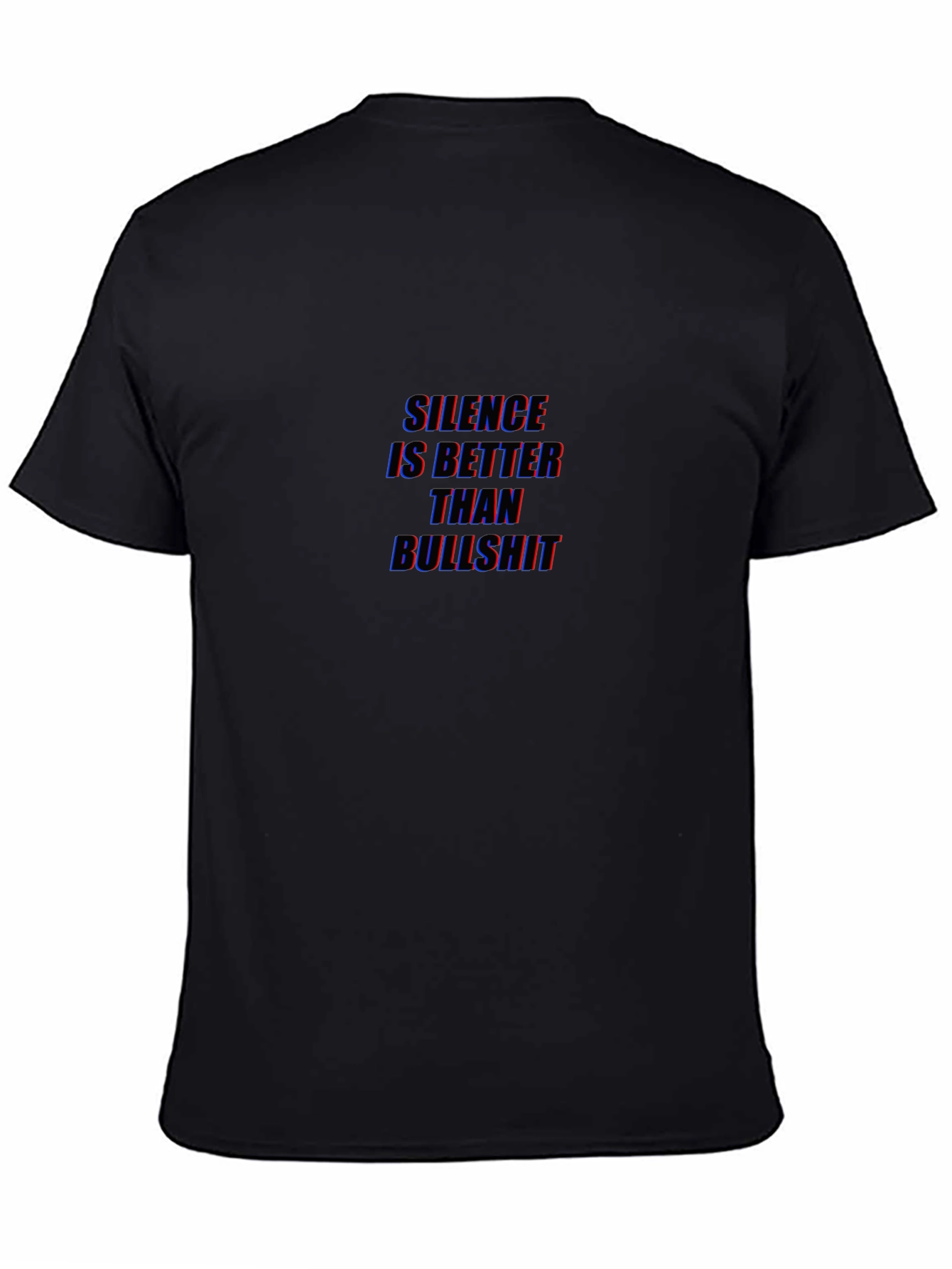 Silence is Better T-Shirt