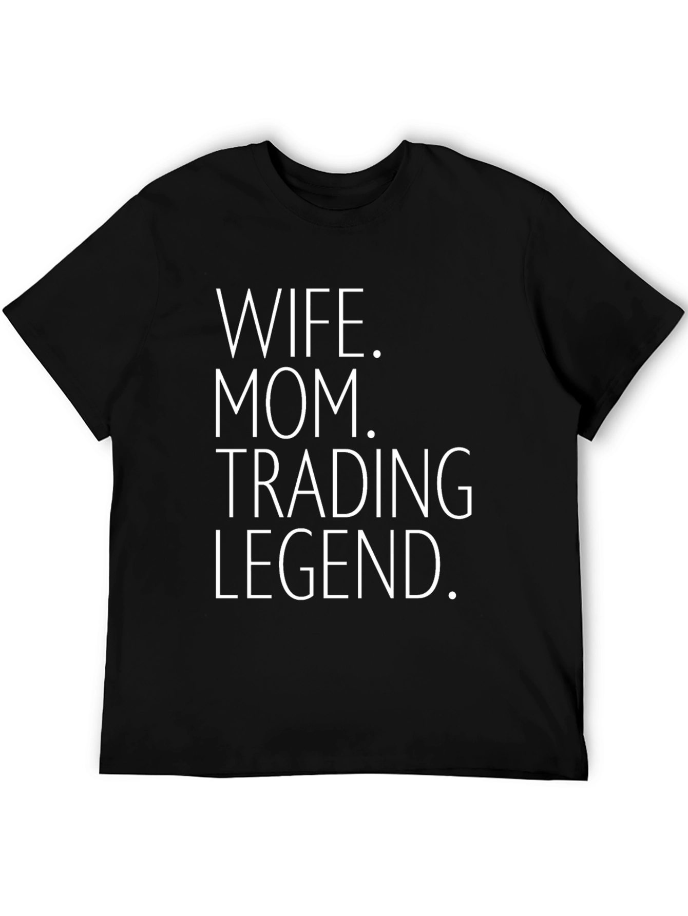 Wife Mom Trading Legend Graphic Tee
