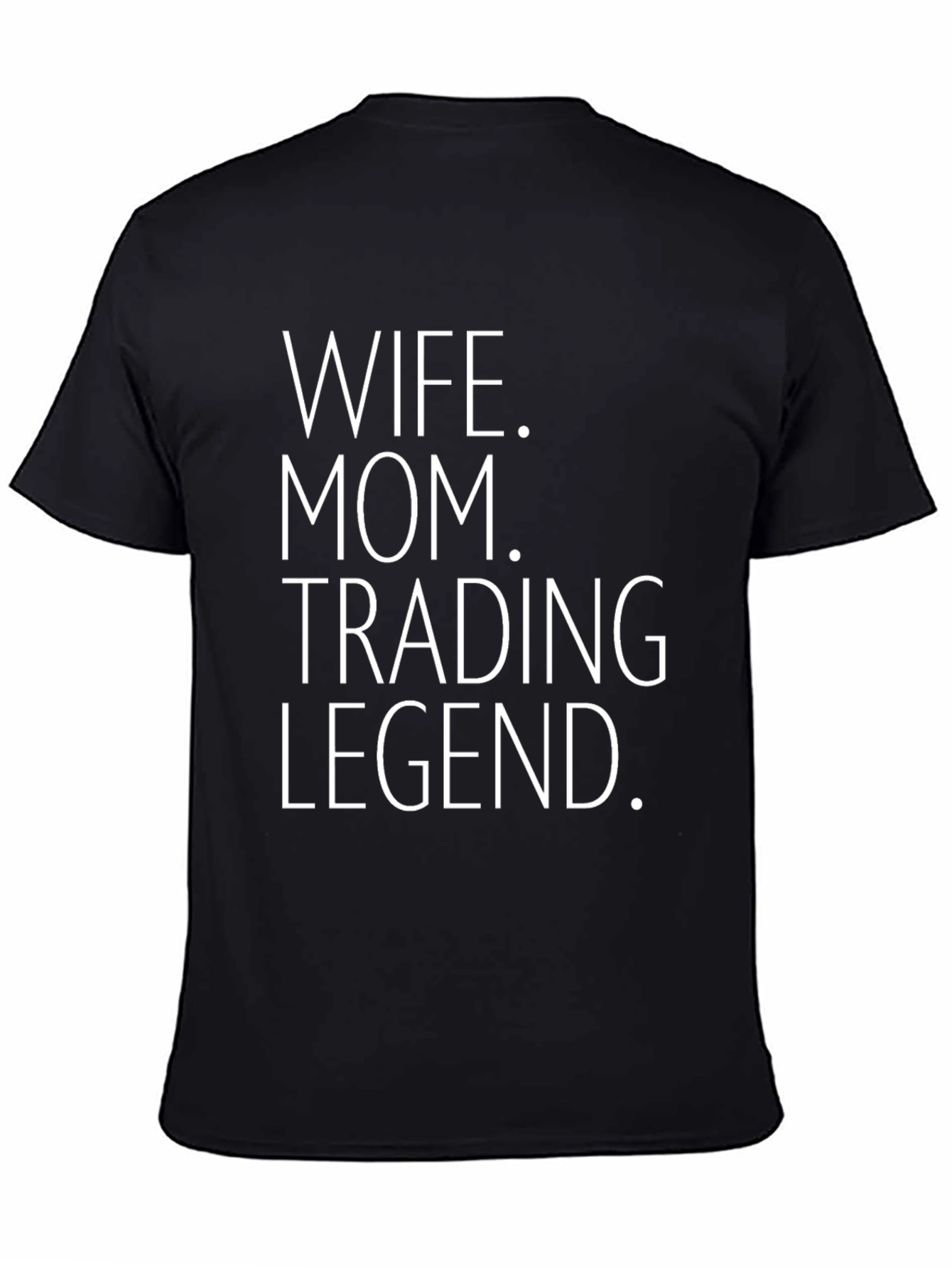 Wife Mom Trading Legend Graphic Tee