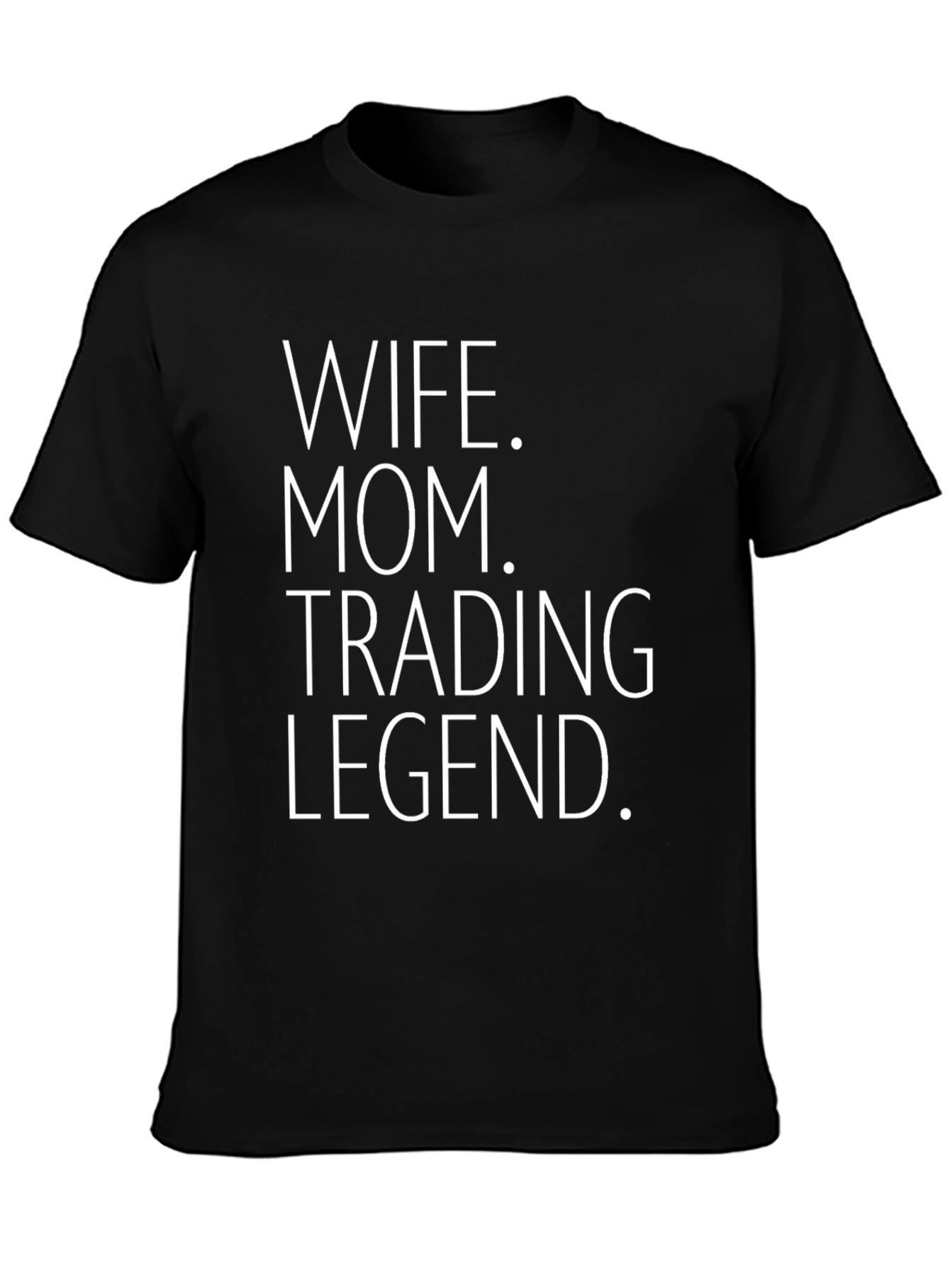 Wife Mom Trading Legend Graphic Tee