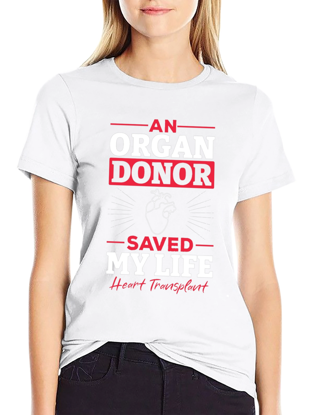 Organ Donor Saved My Life Graphic T-Shirt