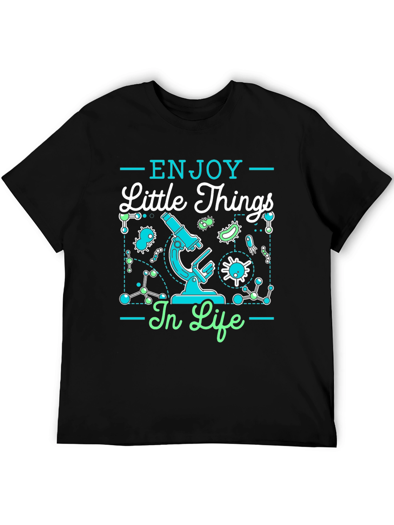 Enjoy Little Things Science T-Shirt