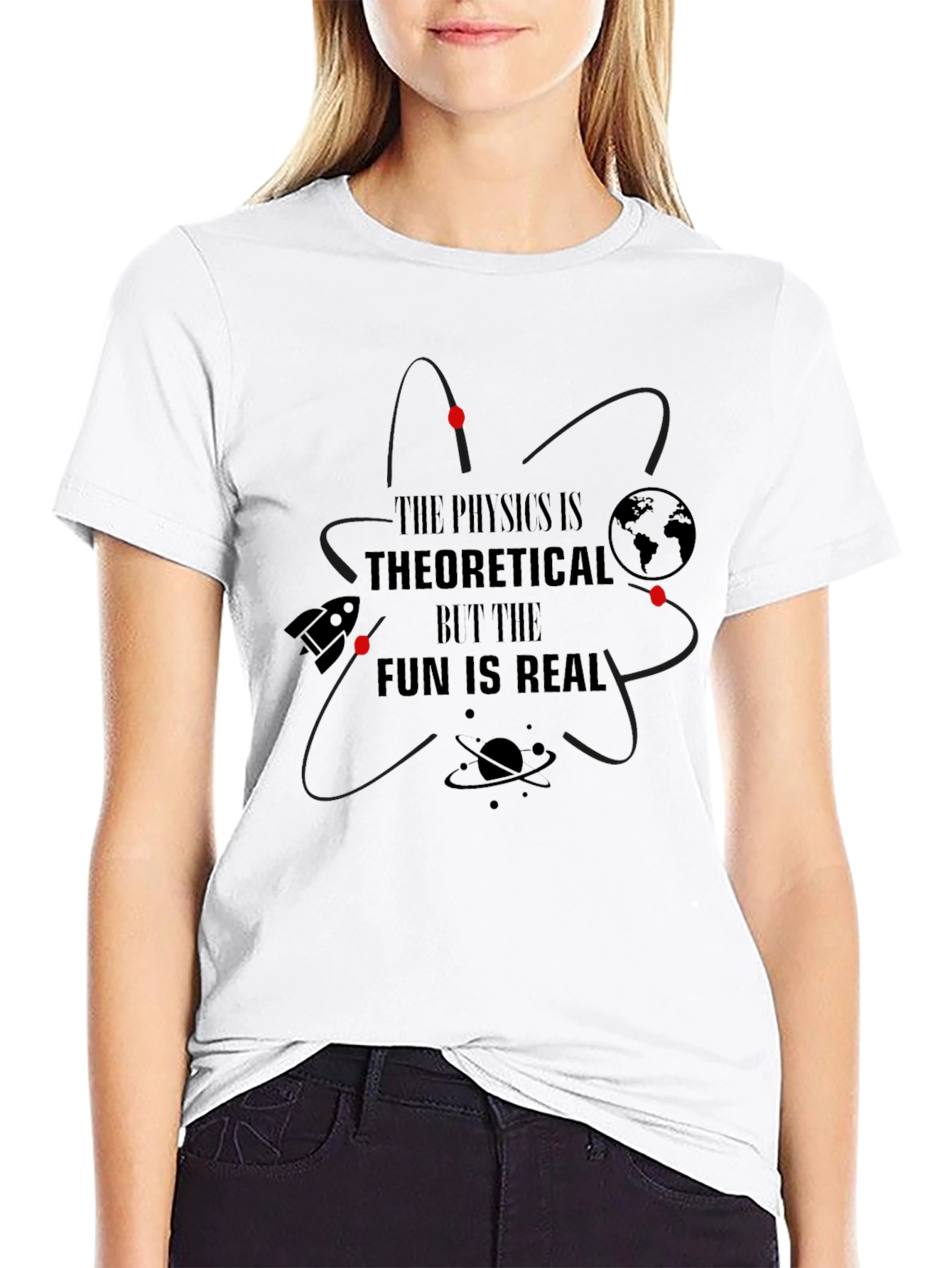 Physics is Theoretical - Fun is Real T-Shirt