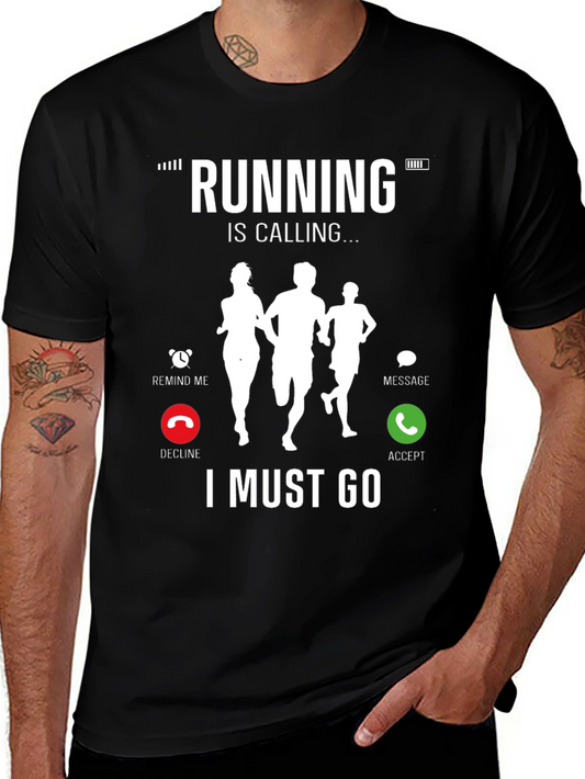Running is Calling T-Shirt