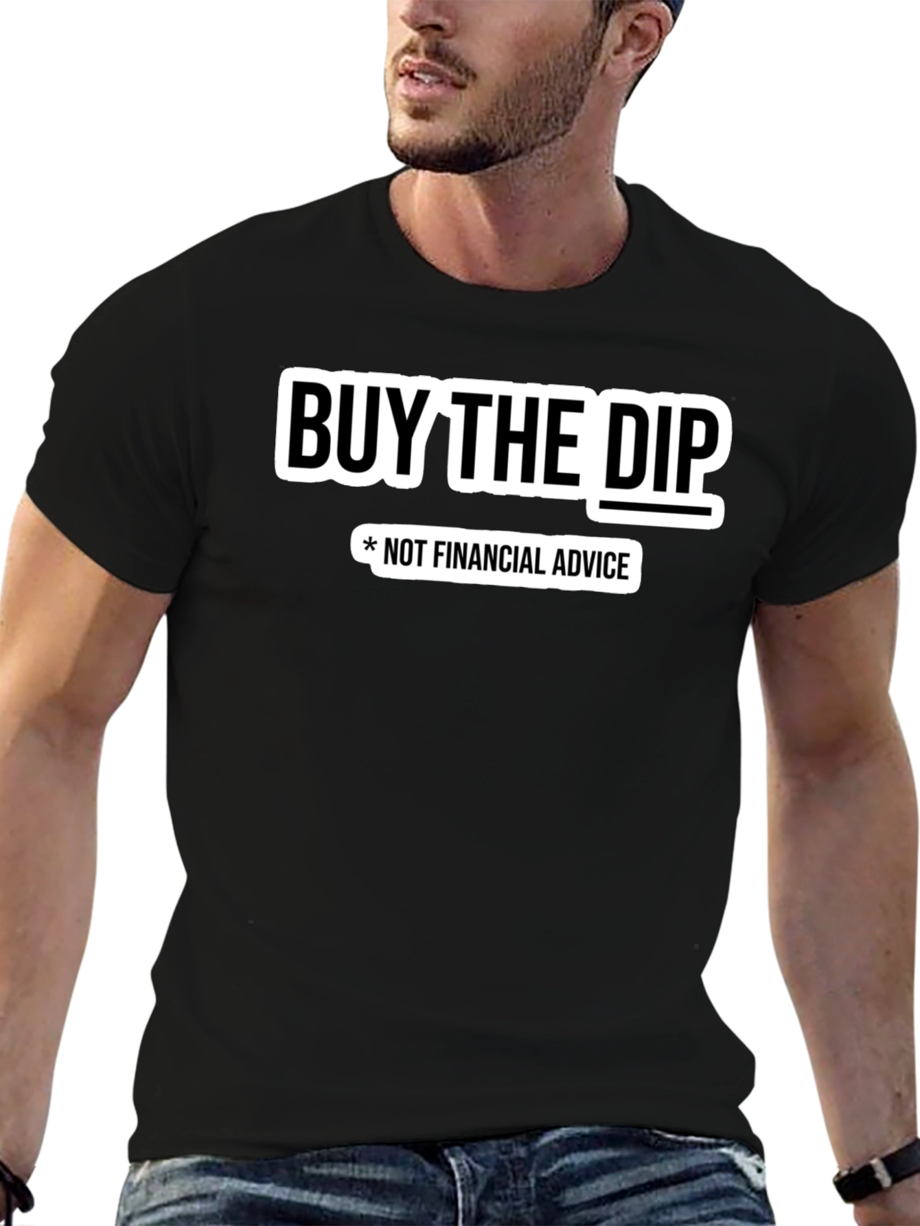 Buy The Dip T-Shirt - Not Financial Advice Tee