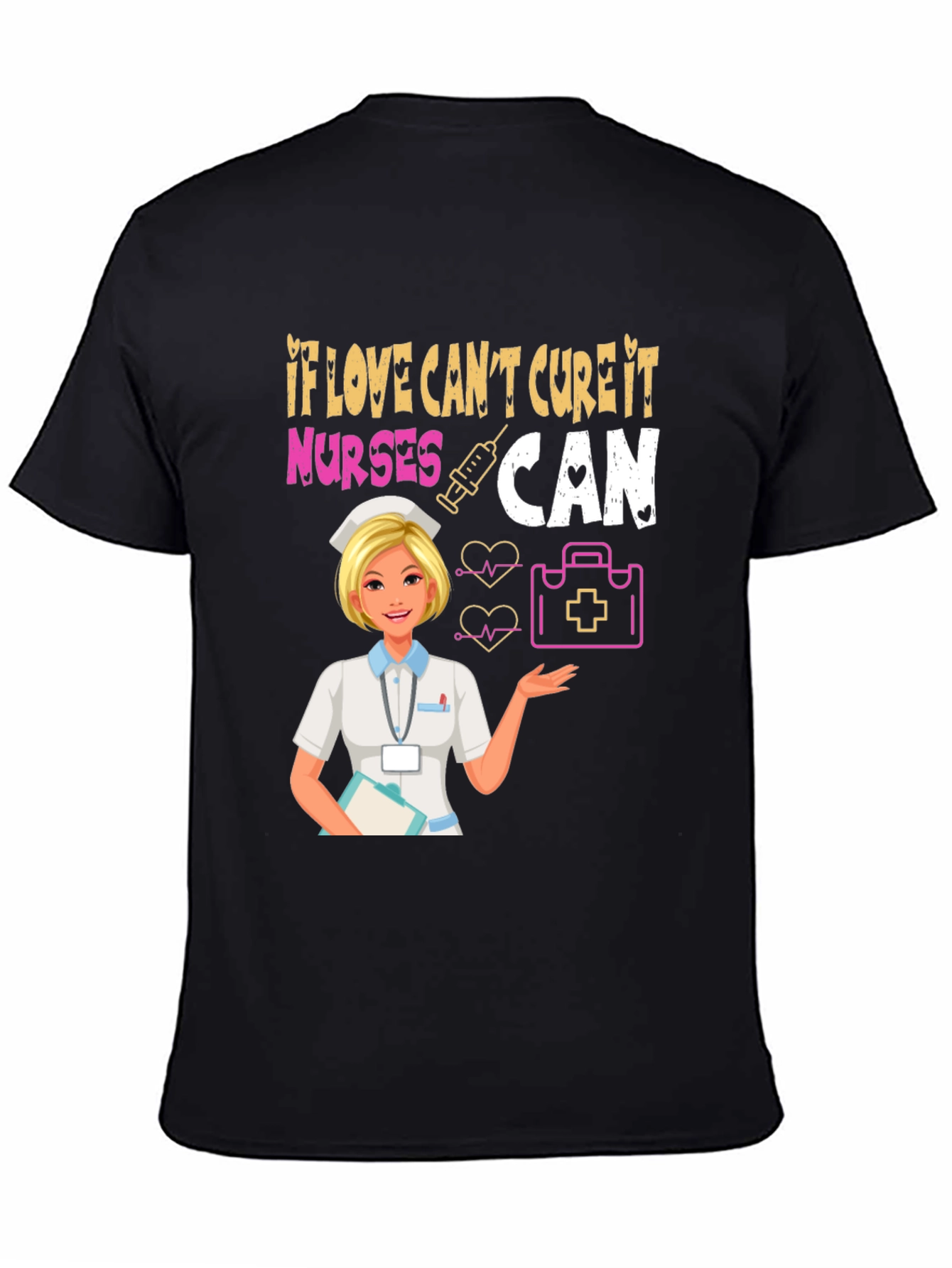 Nurses Can Cure T-Shirt