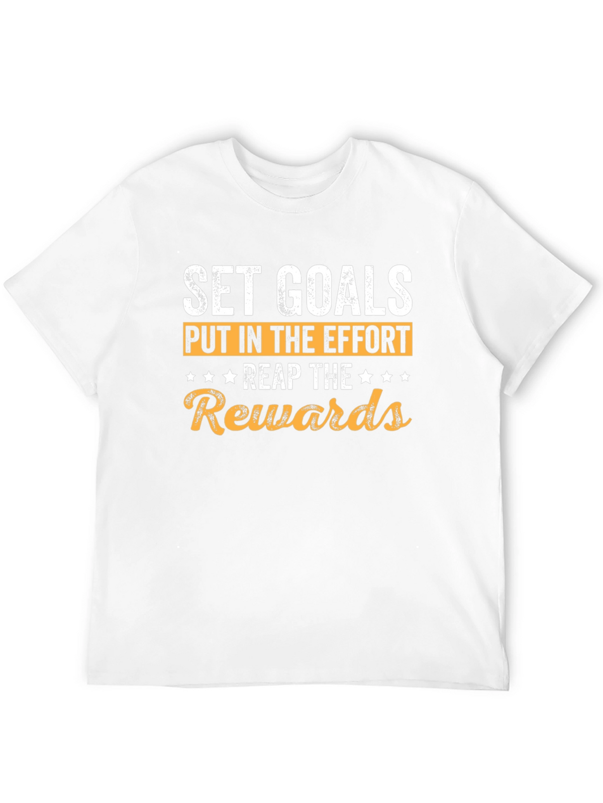 Motivational Goals T-Shirt
