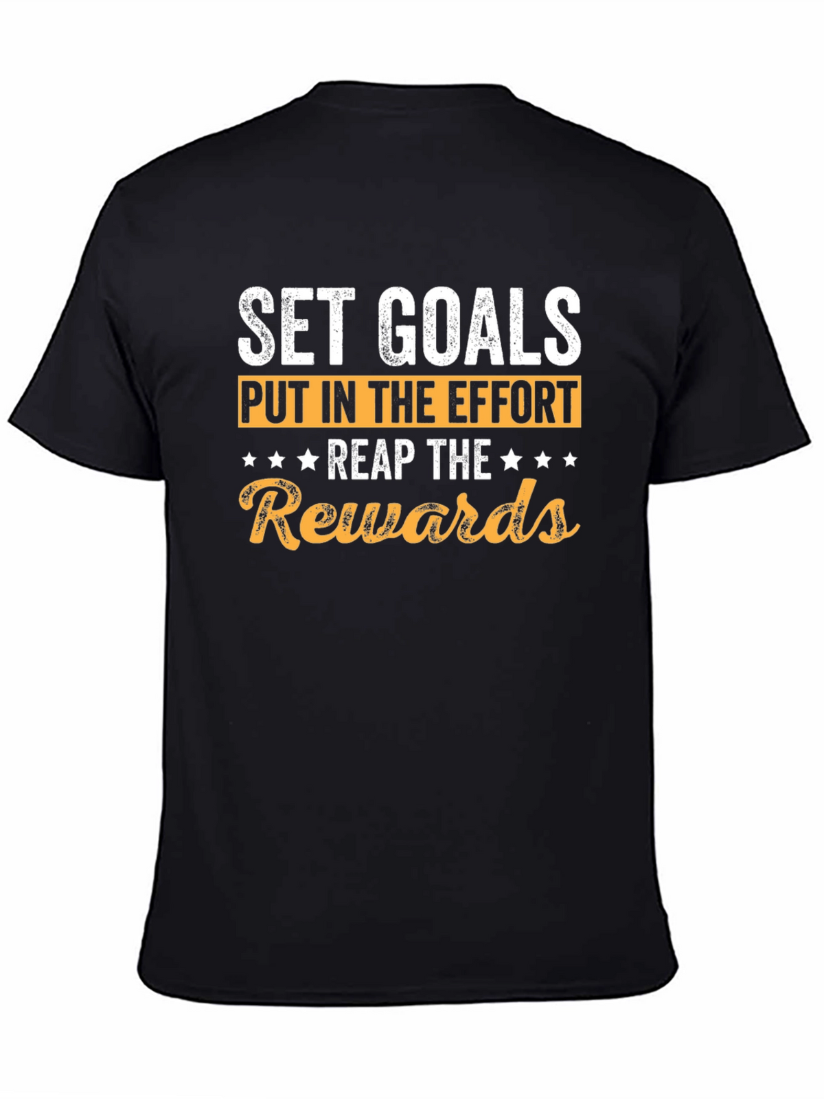 Motivational Goals T-Shirt