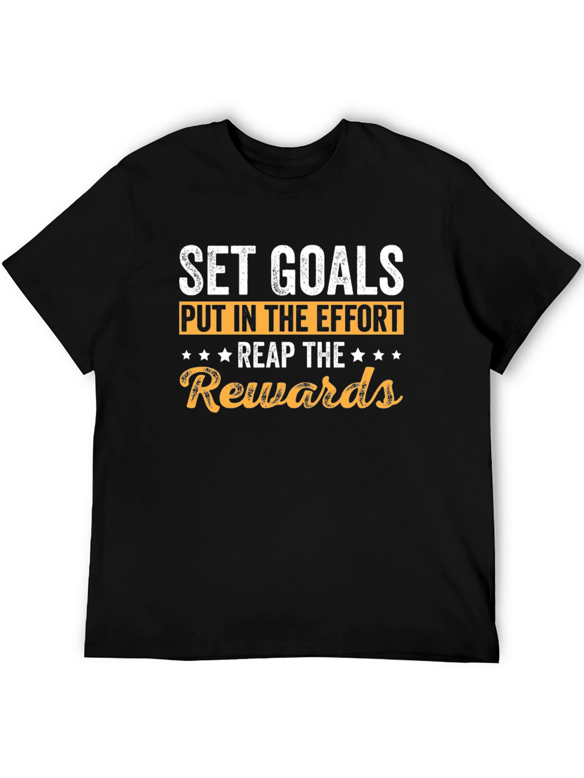 Motivational Goals T-Shirt