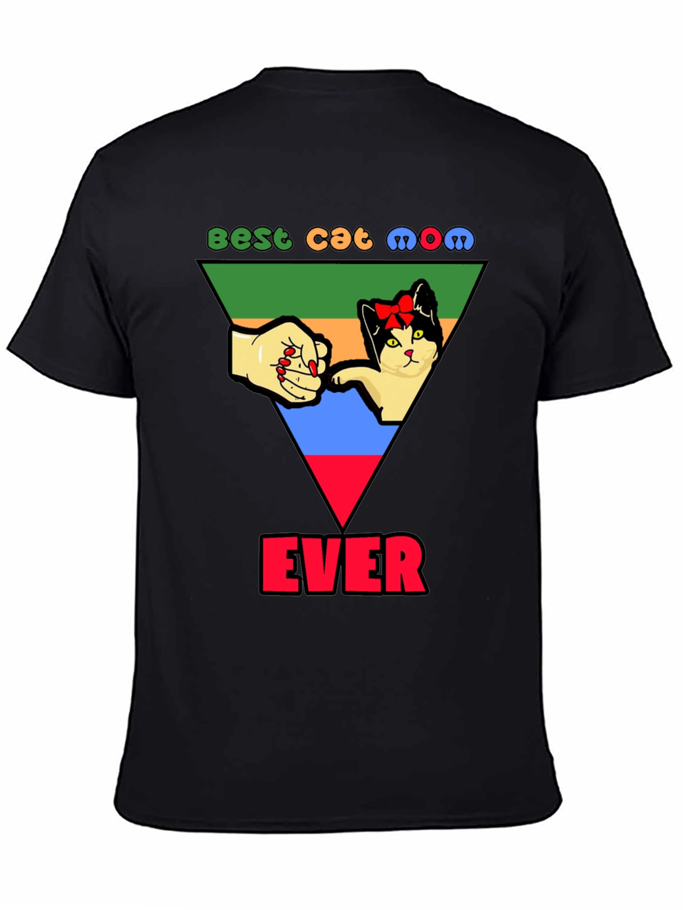 Best Cat Mom Ever T-Shirt