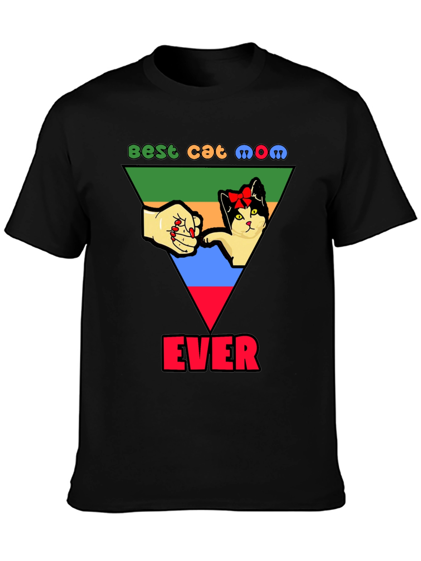Best Cat Mom Ever T-Shirt