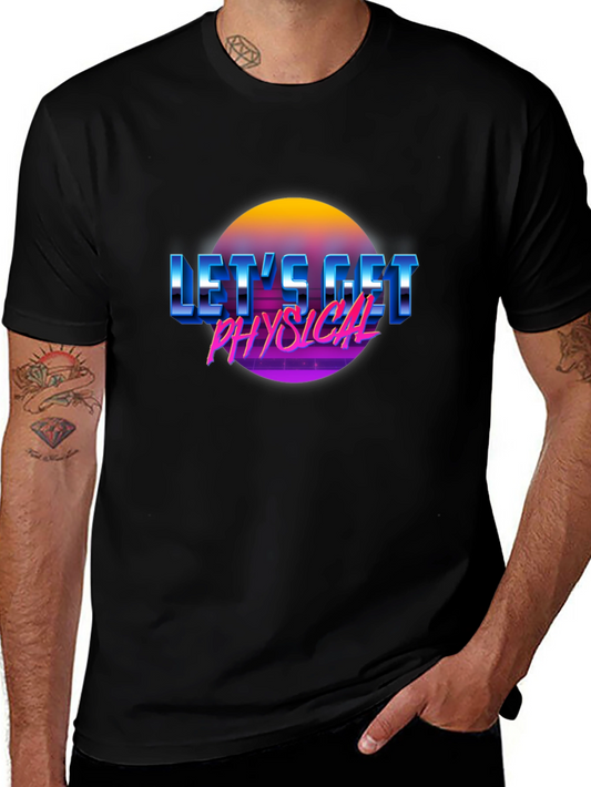 Retro Lets Get Physical Graphic T-Shirt