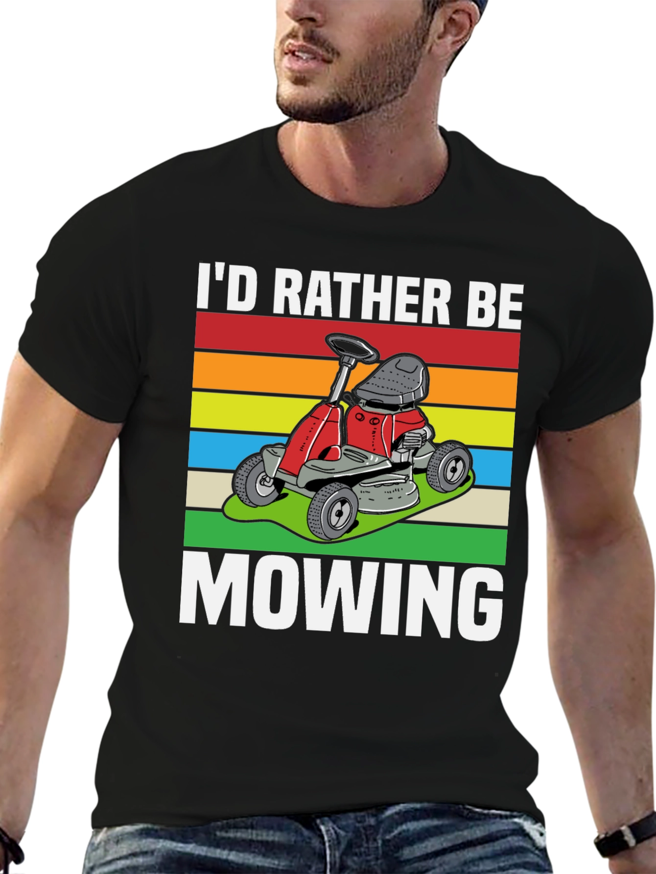 Id Rather Be Mowing T-Shirt - Lawn Care Design