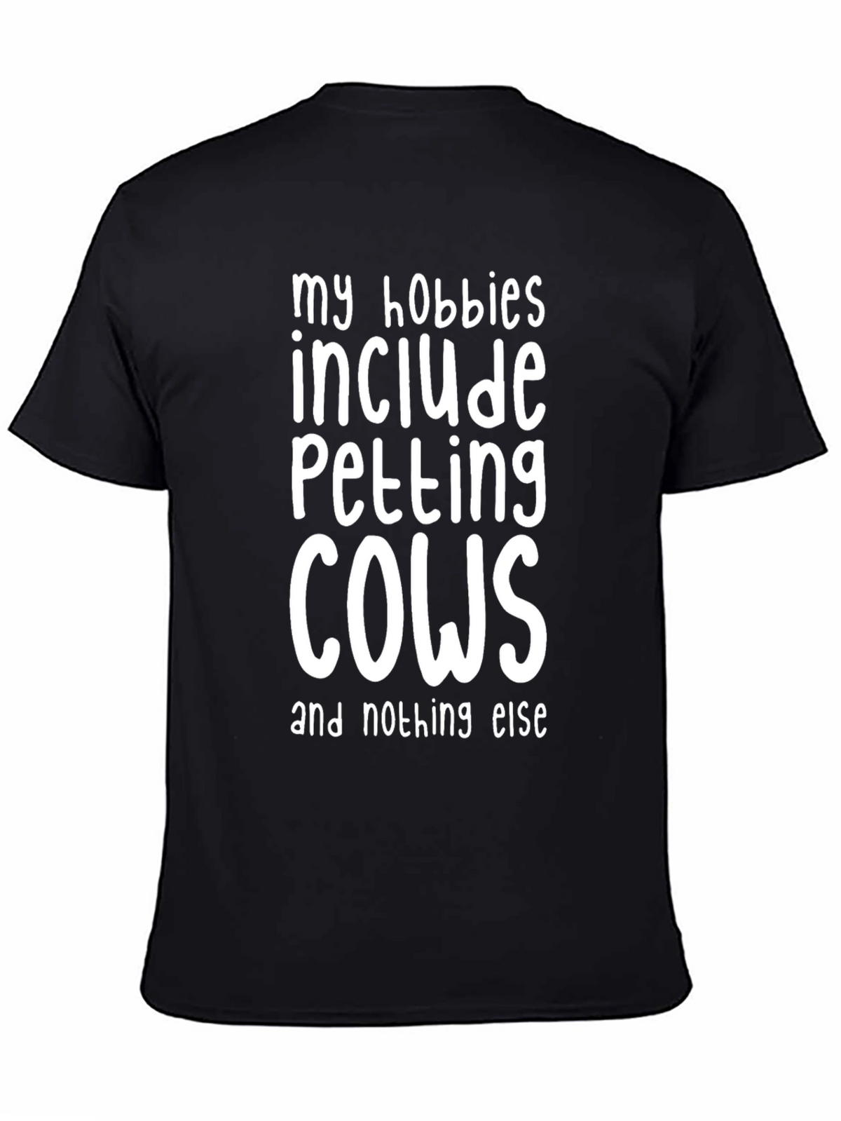 Funny Cow Petting Hobby T-Shirt