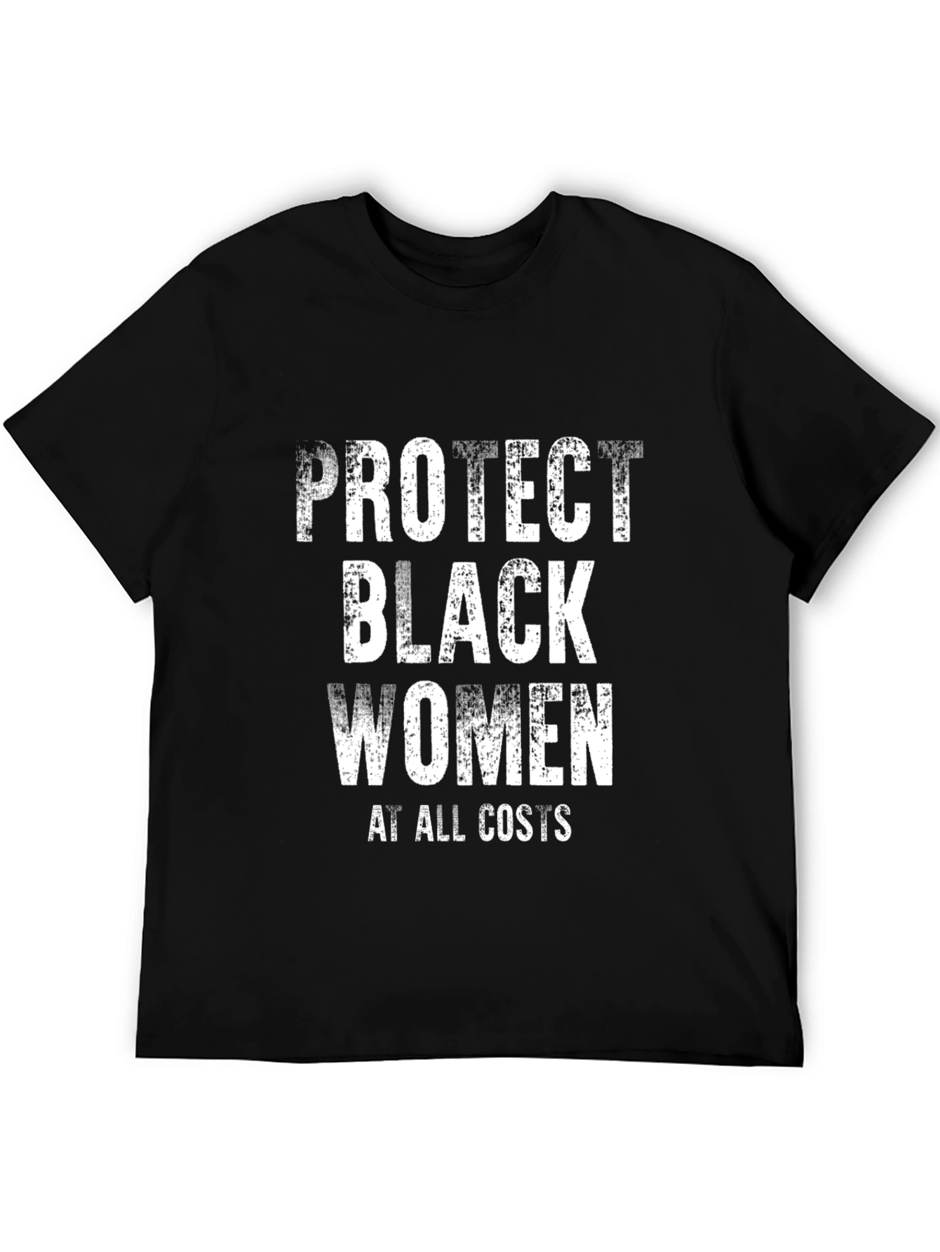 Protect Black Women T-Shirt - Stylish Activism