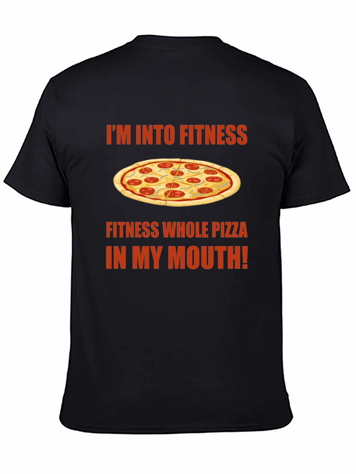 Funny Pizza Fitness Graphic T-Shirt