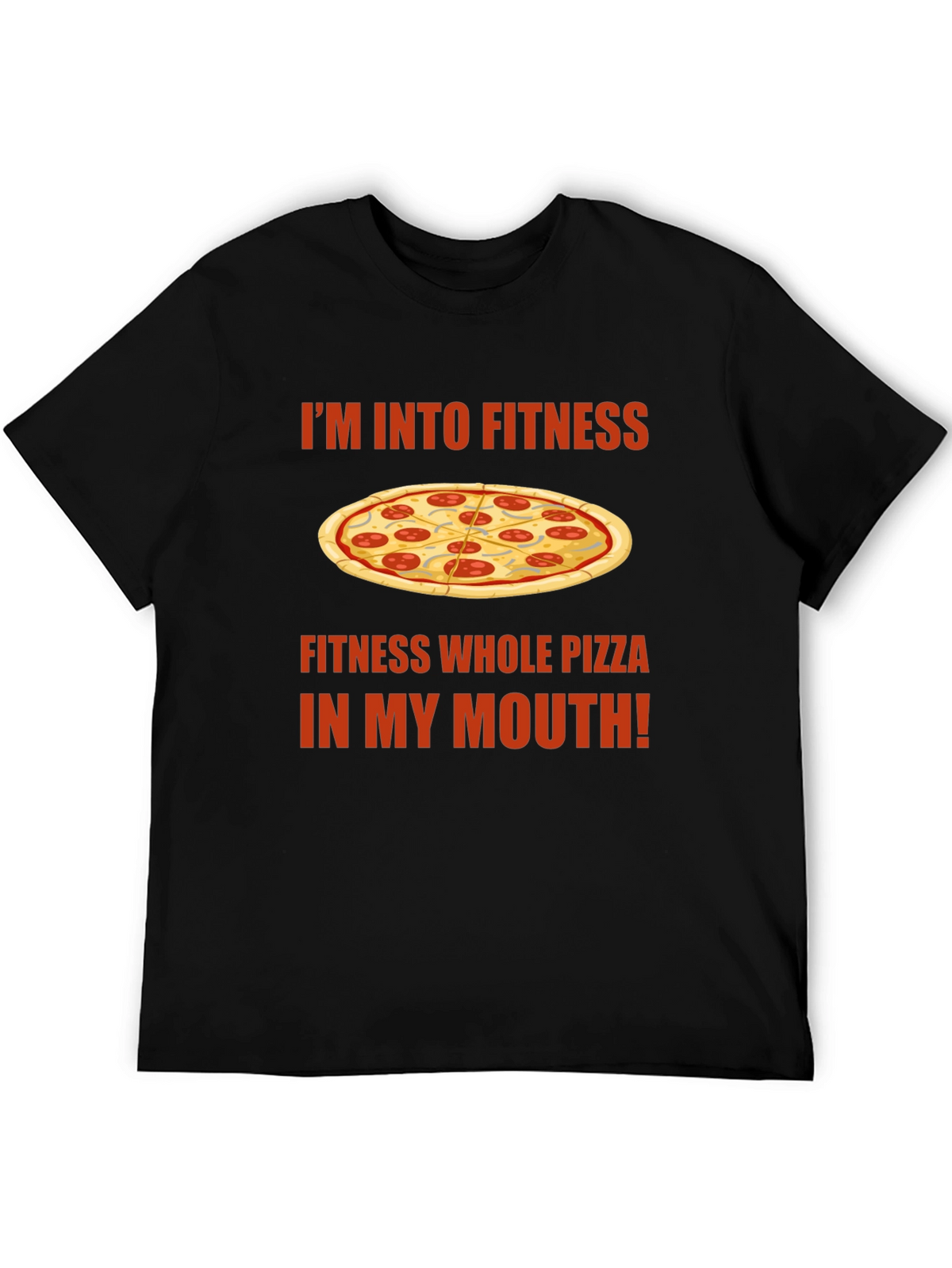 Funny Pizza Fitness Graphic T-Shirt