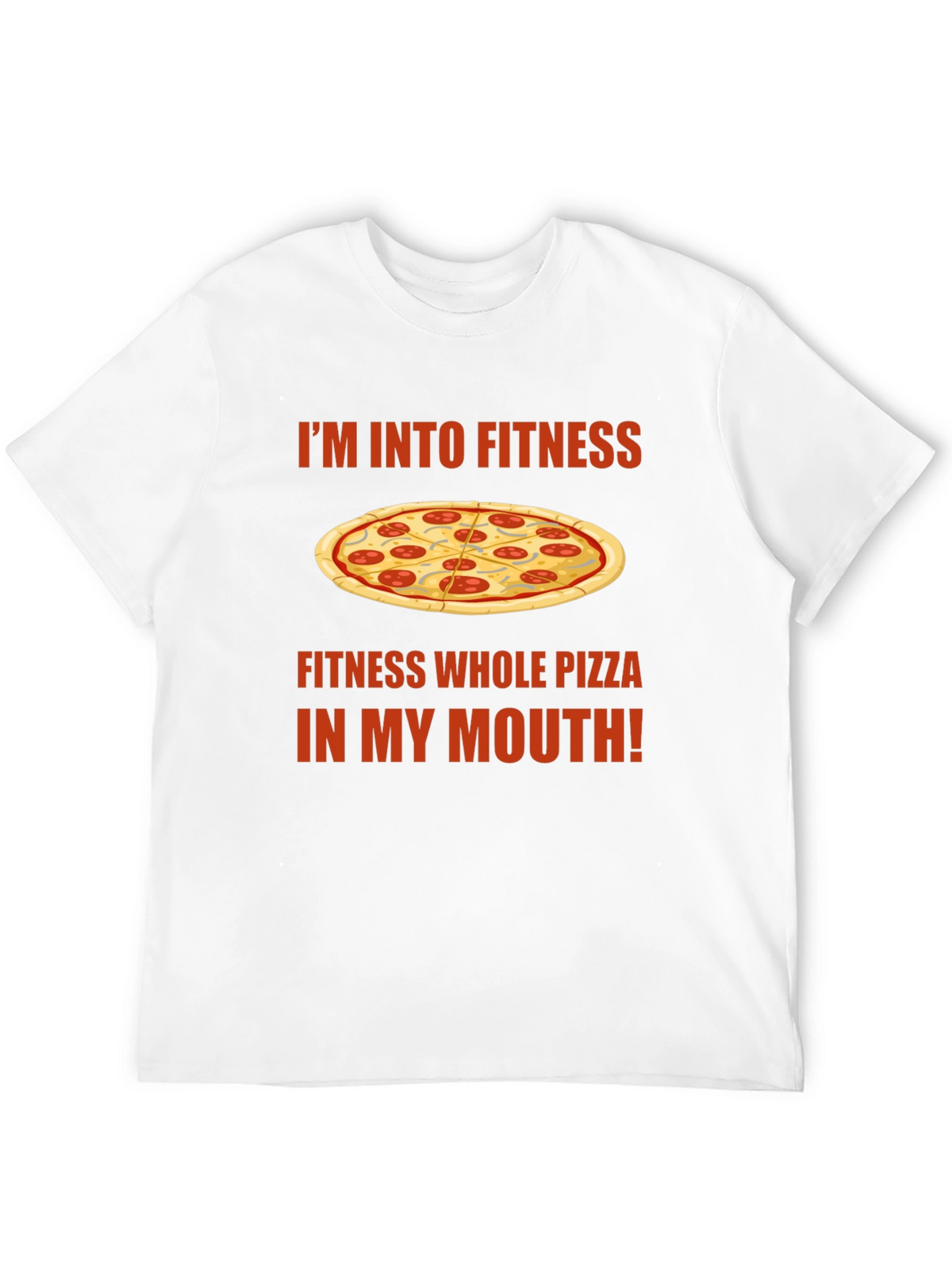 Funny Pizza Fitness Graphic T-Shirt