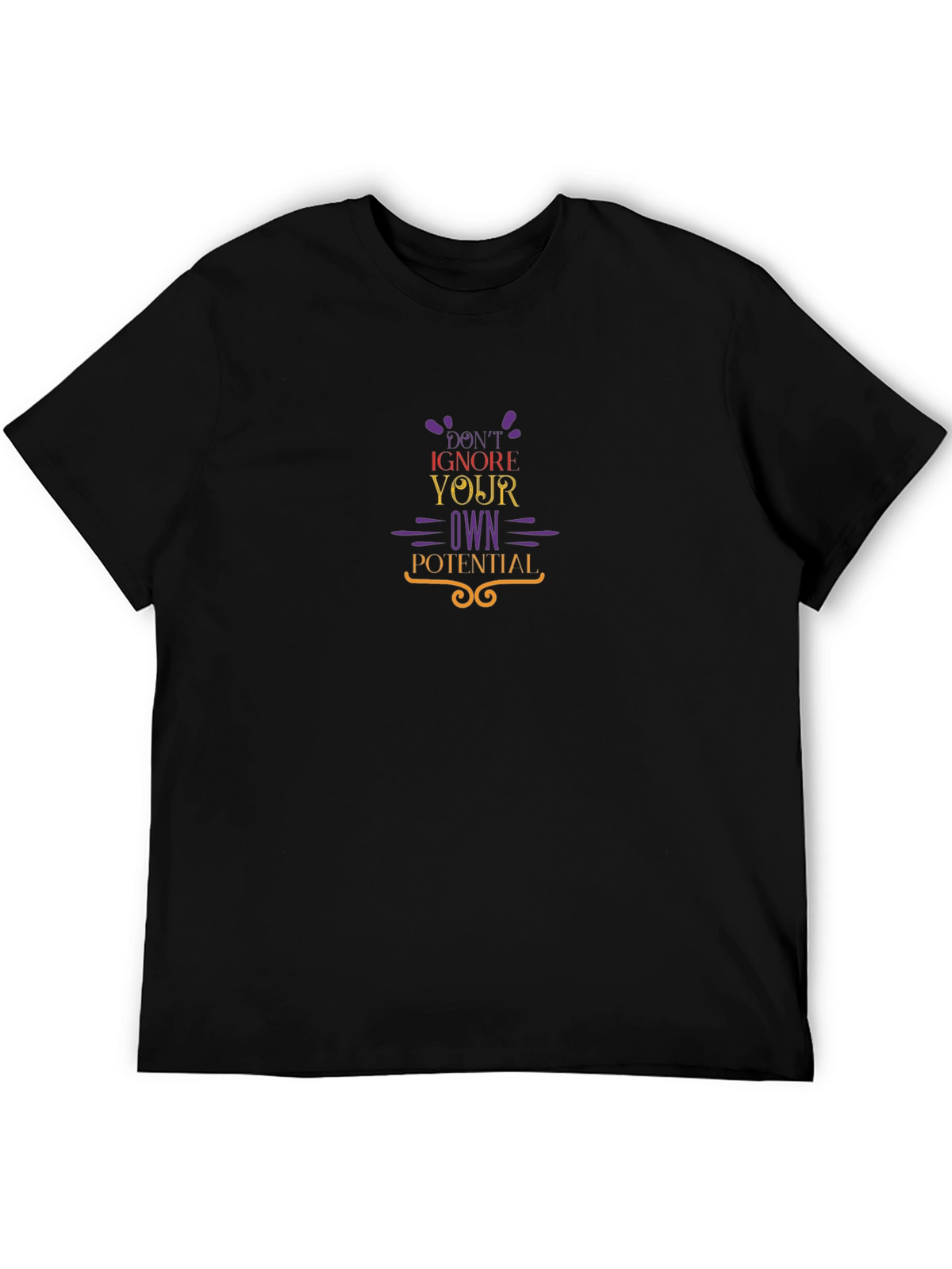 Motivational T-Shirt - Dont Ignore Your Potential