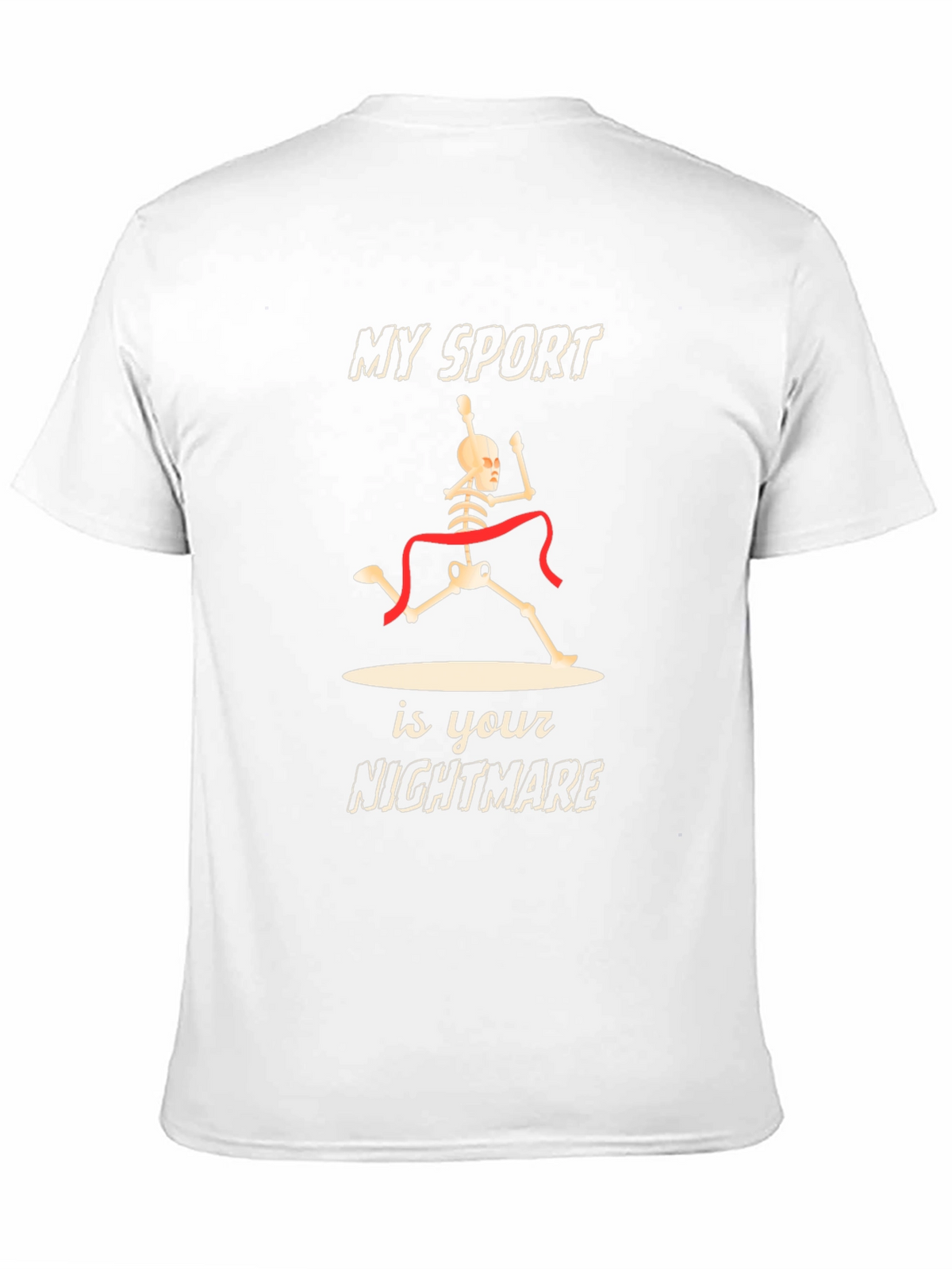 Skeleton Runner T-Shirt: My Sport Is Your Nightmare