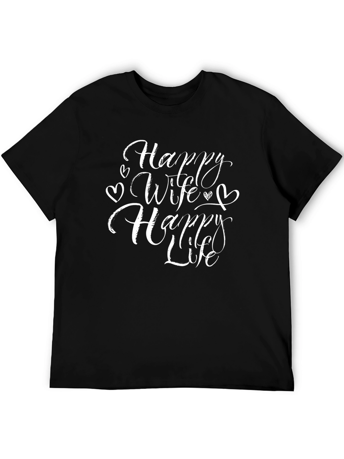 Happy Wife Happy Life Graphic T-Shirt