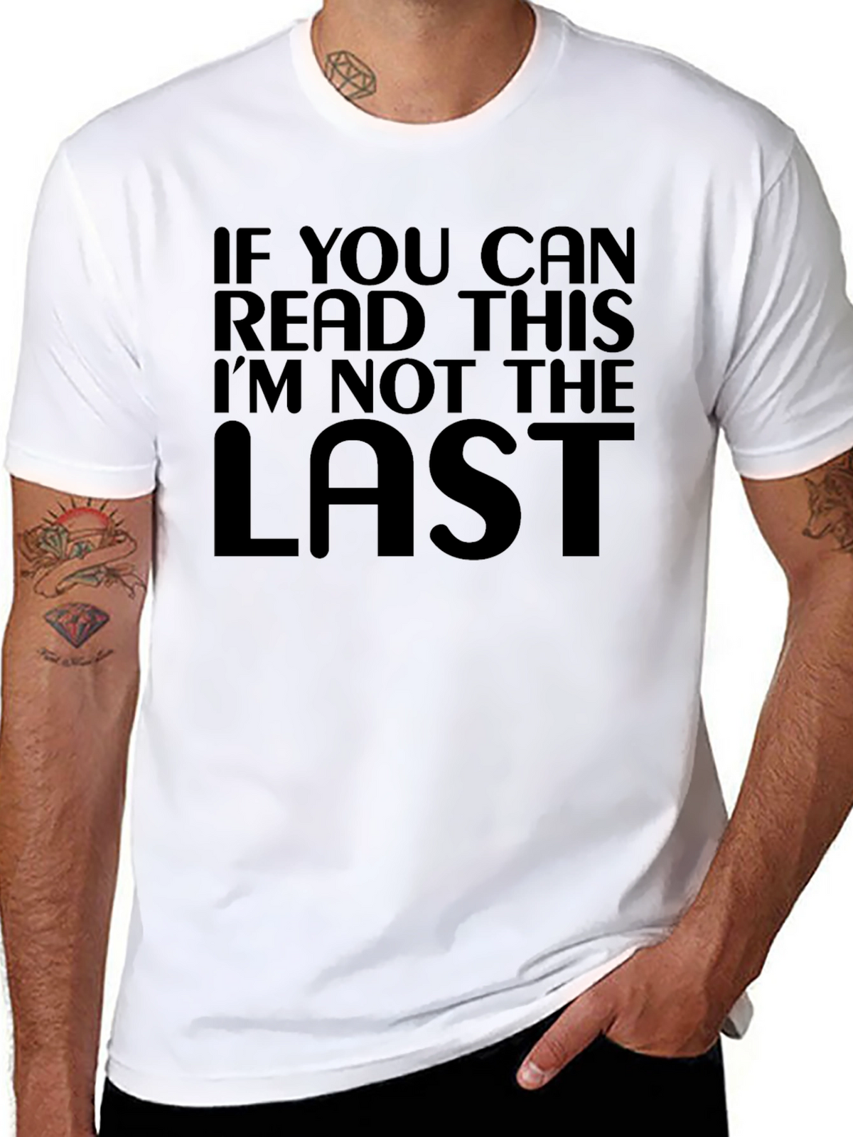 Humorous Not the Last Black Graphic Tee