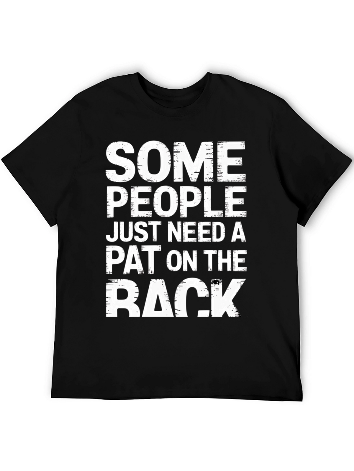 Humorous Pat on the Back Graphic T-Shirt