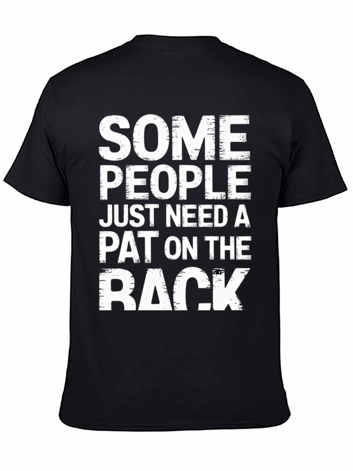 Humorous Pat on the Back Graphic T-Shirt