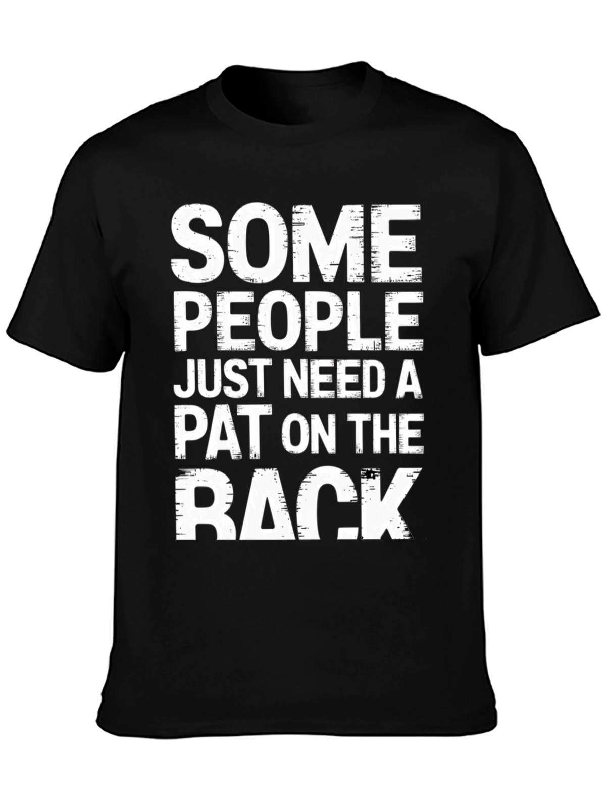 Humorous Pat on the Back Graphic T-Shirt