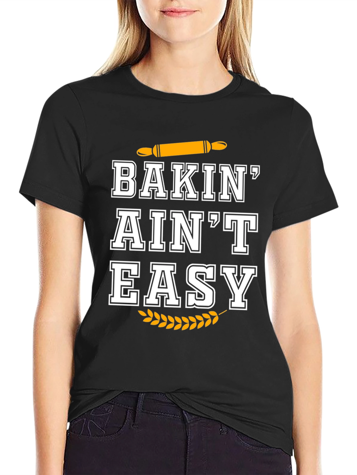 Baking Aint Easy Black T-Shirt