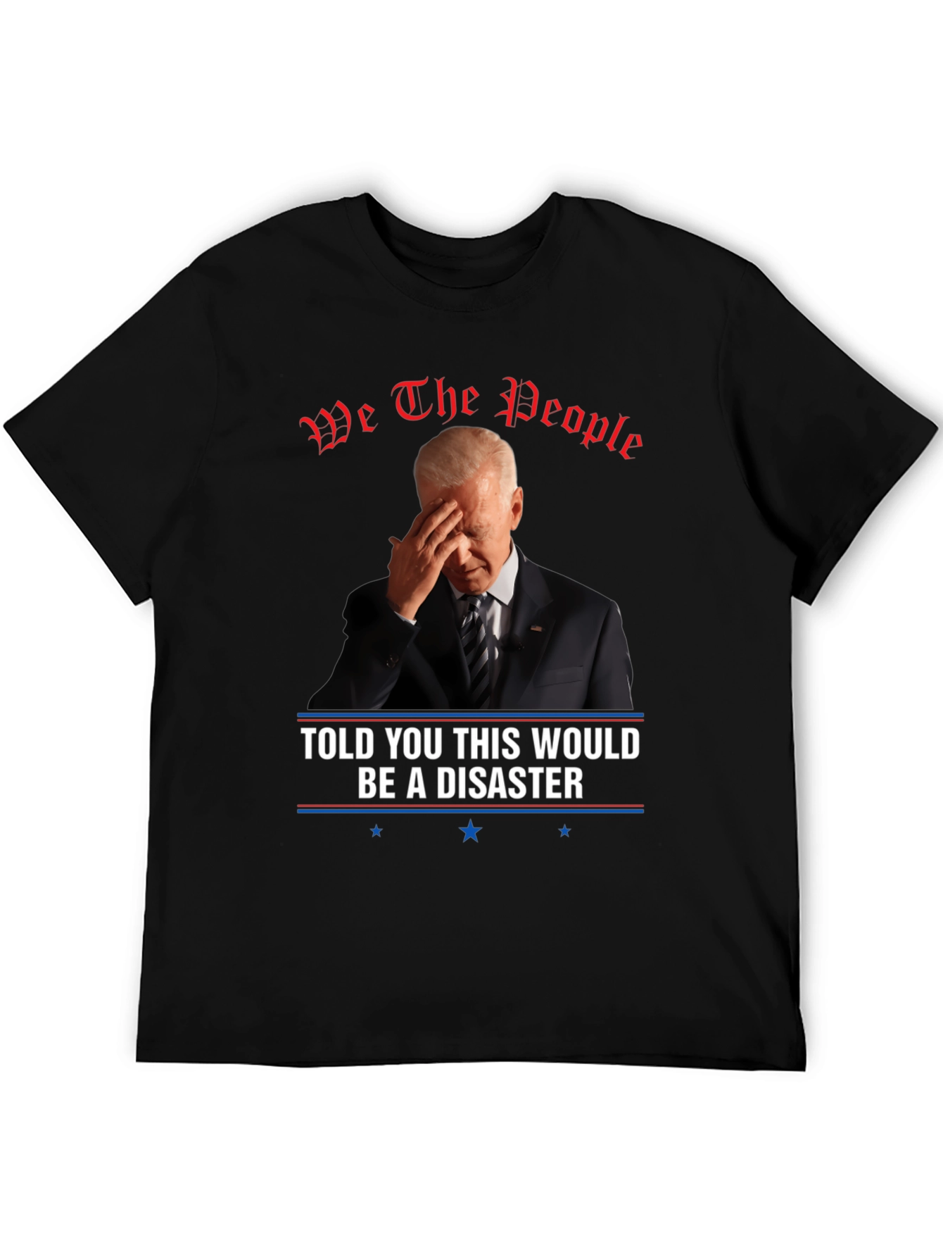 We The People Disaster T-Shirt