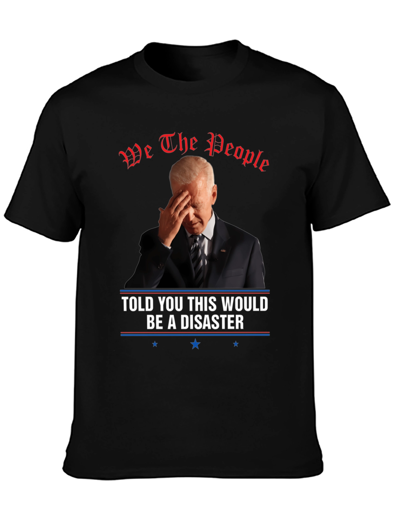 We The People Disaster T-Shirt